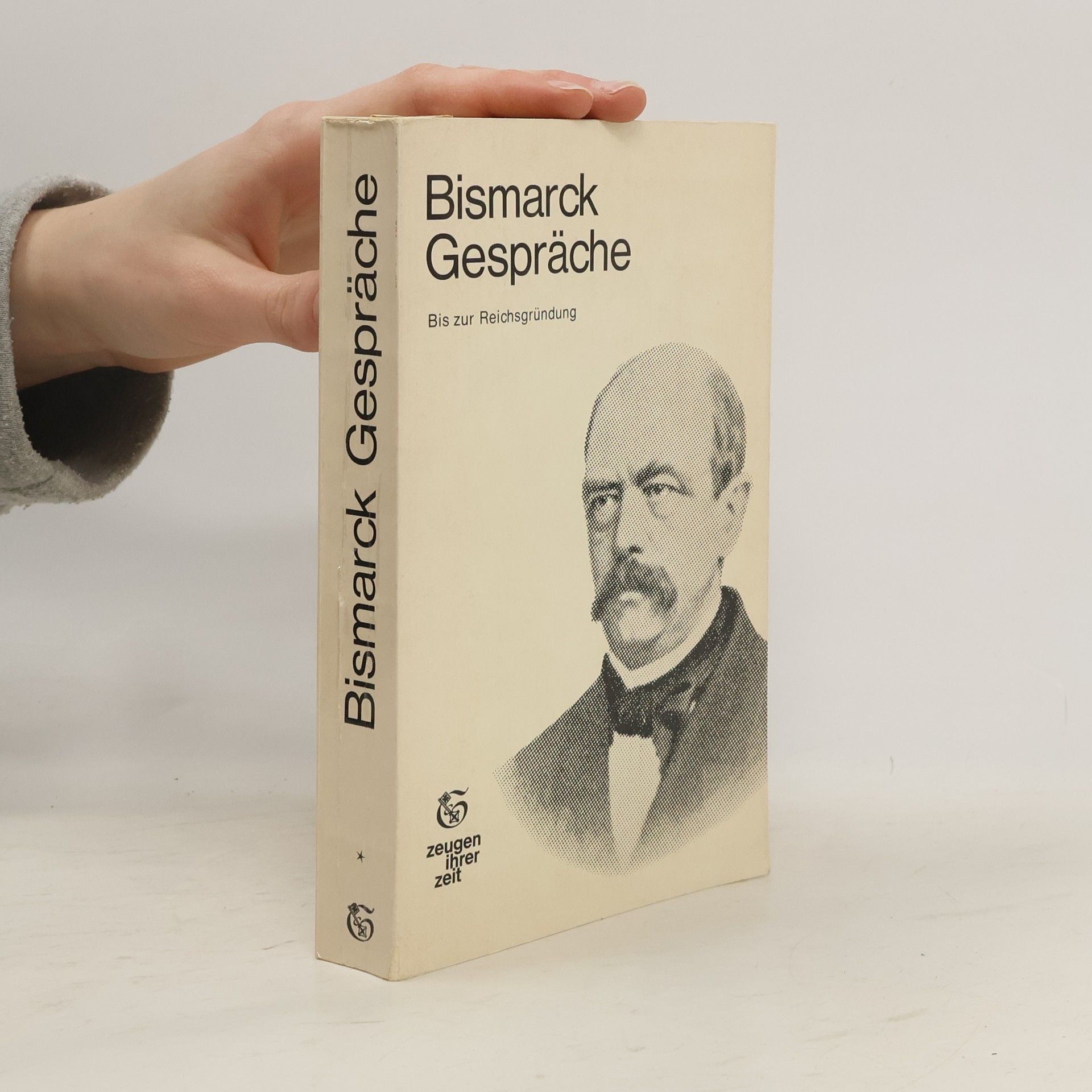 Otto von Bismarck Gespräche