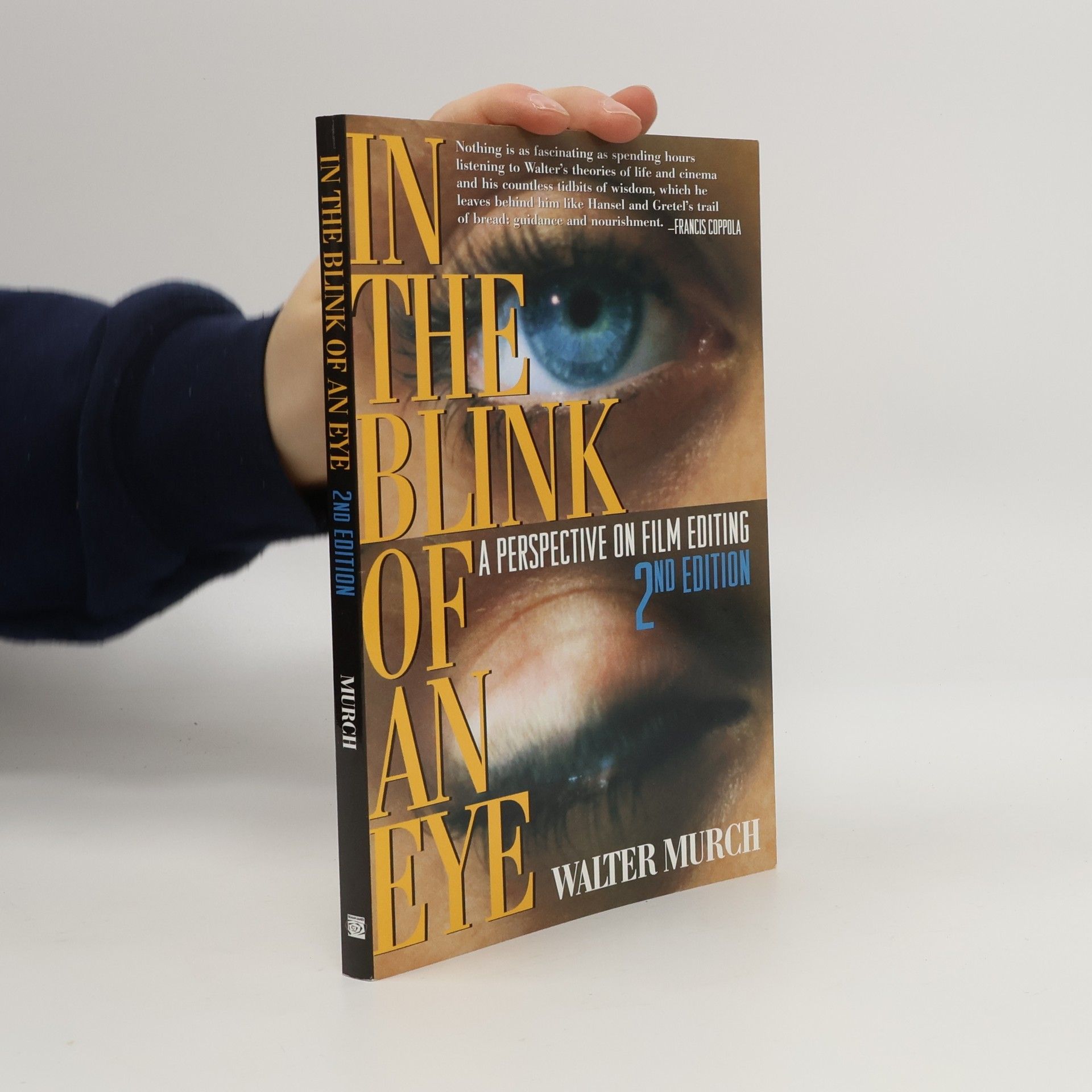 Walter Murch In the blink of an eye : a perspective on film editing