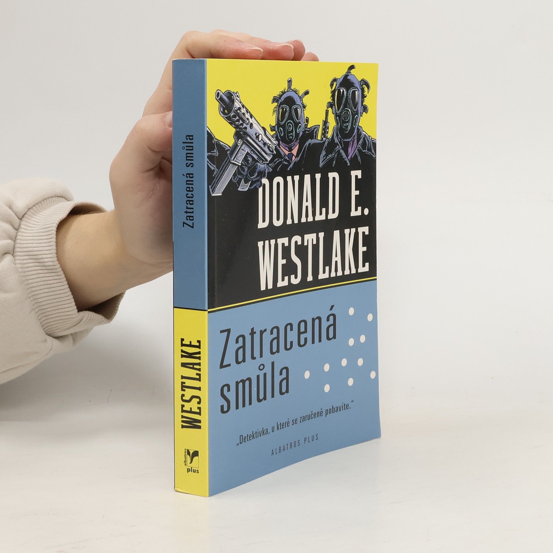 Donald E. Westlake Zatracená smůla