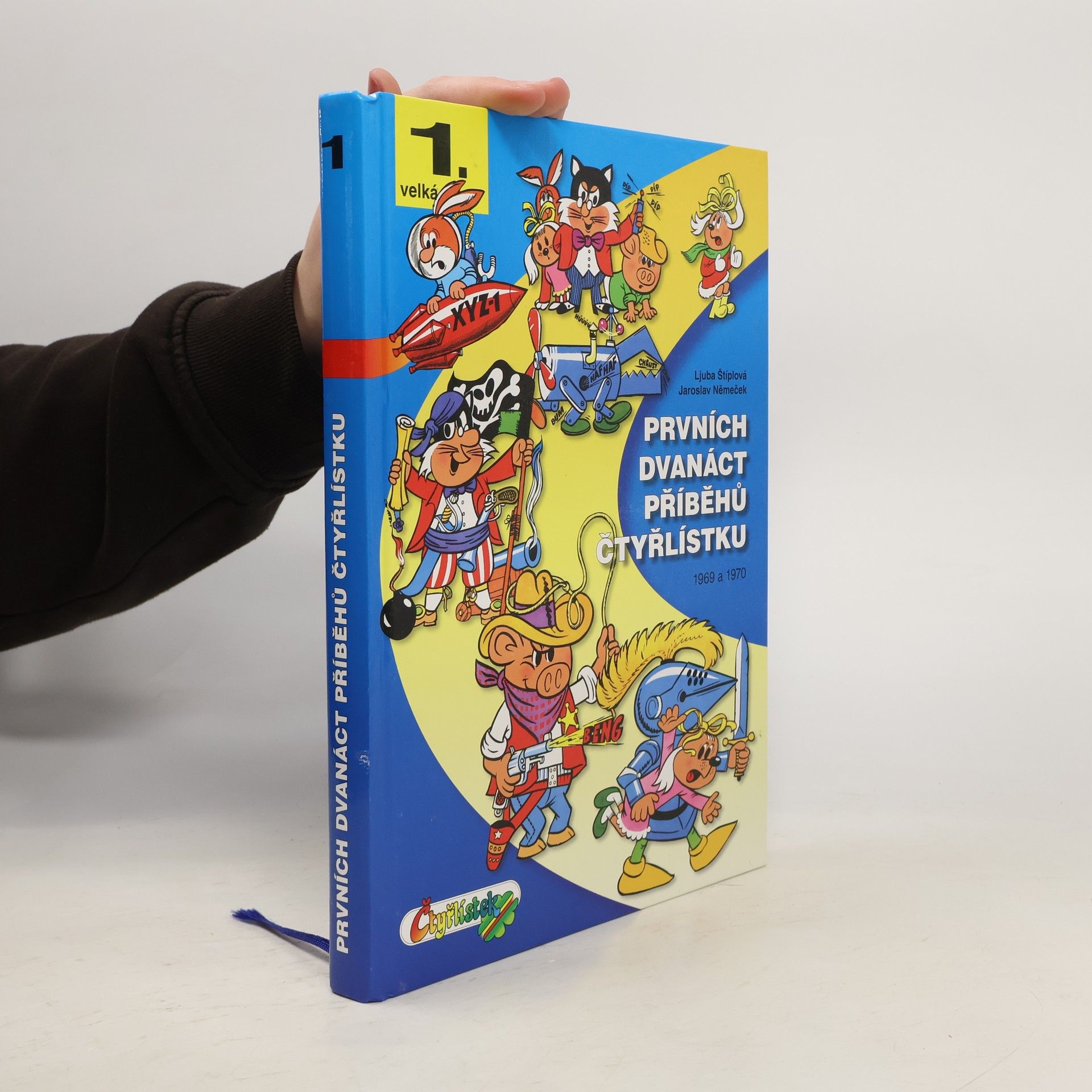 Jaroslav Němeček Prvních dvanáct příběhů Čtyřlístku : 1969-1970