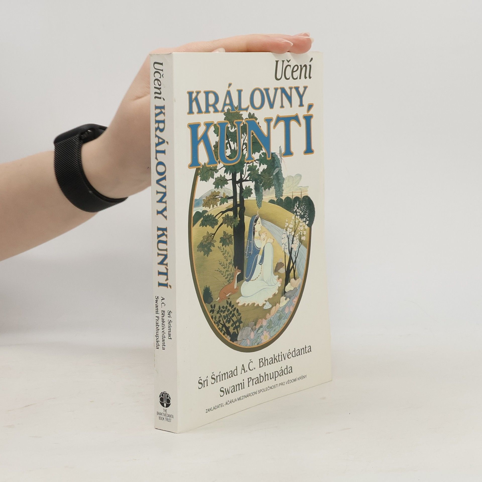 A. C. Bhaktivédánta Svámí Prabhupáda Učení královny Kuntí