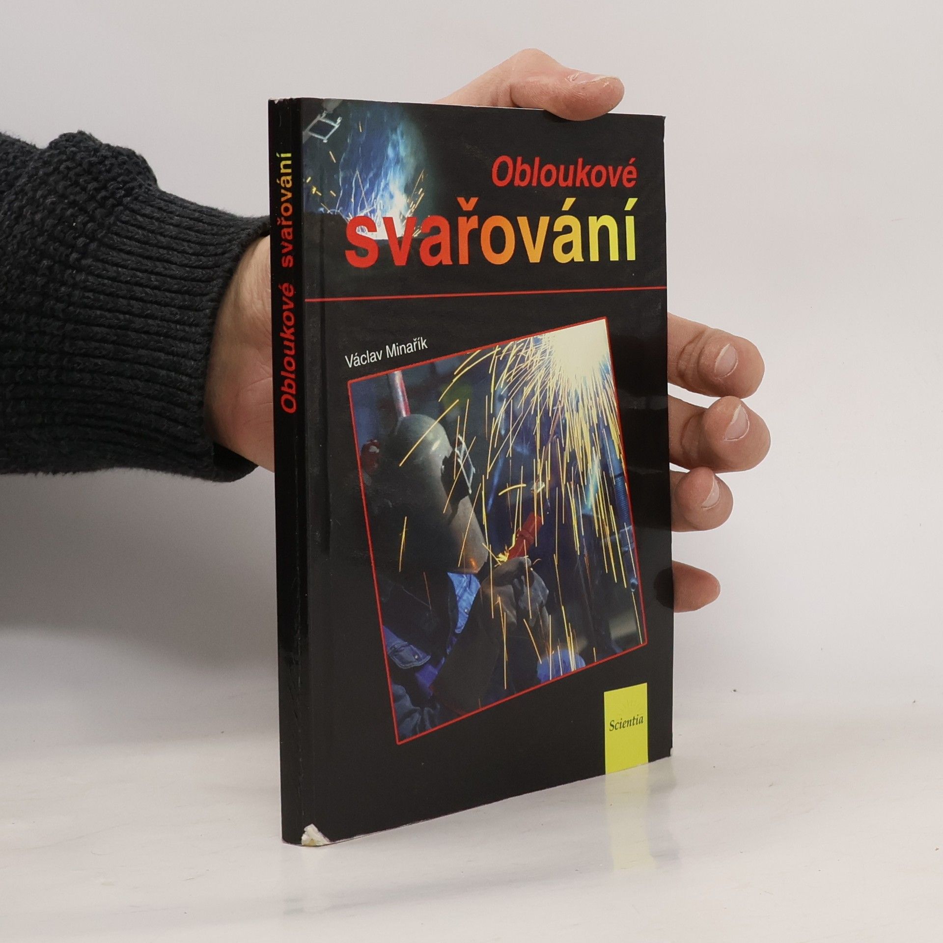 Václav Minařík Obloukové svařování