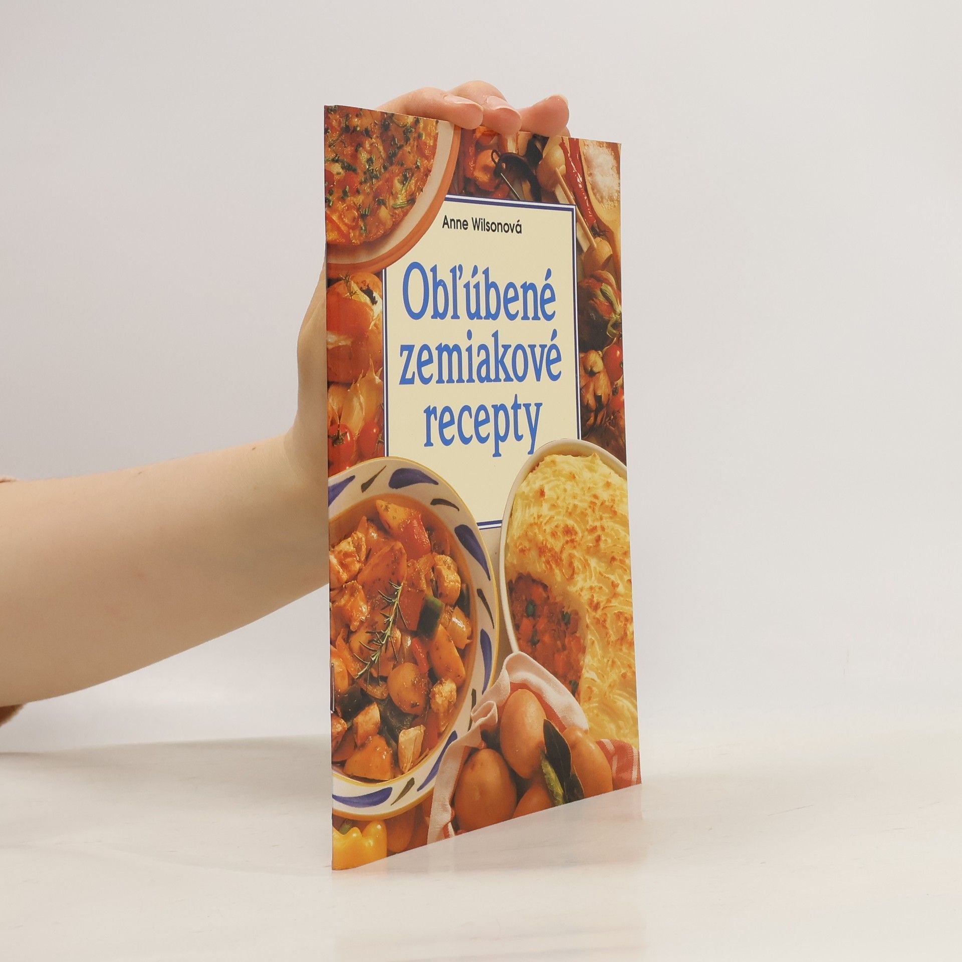Anne Wilson Obl'úbené zemiakové recepty