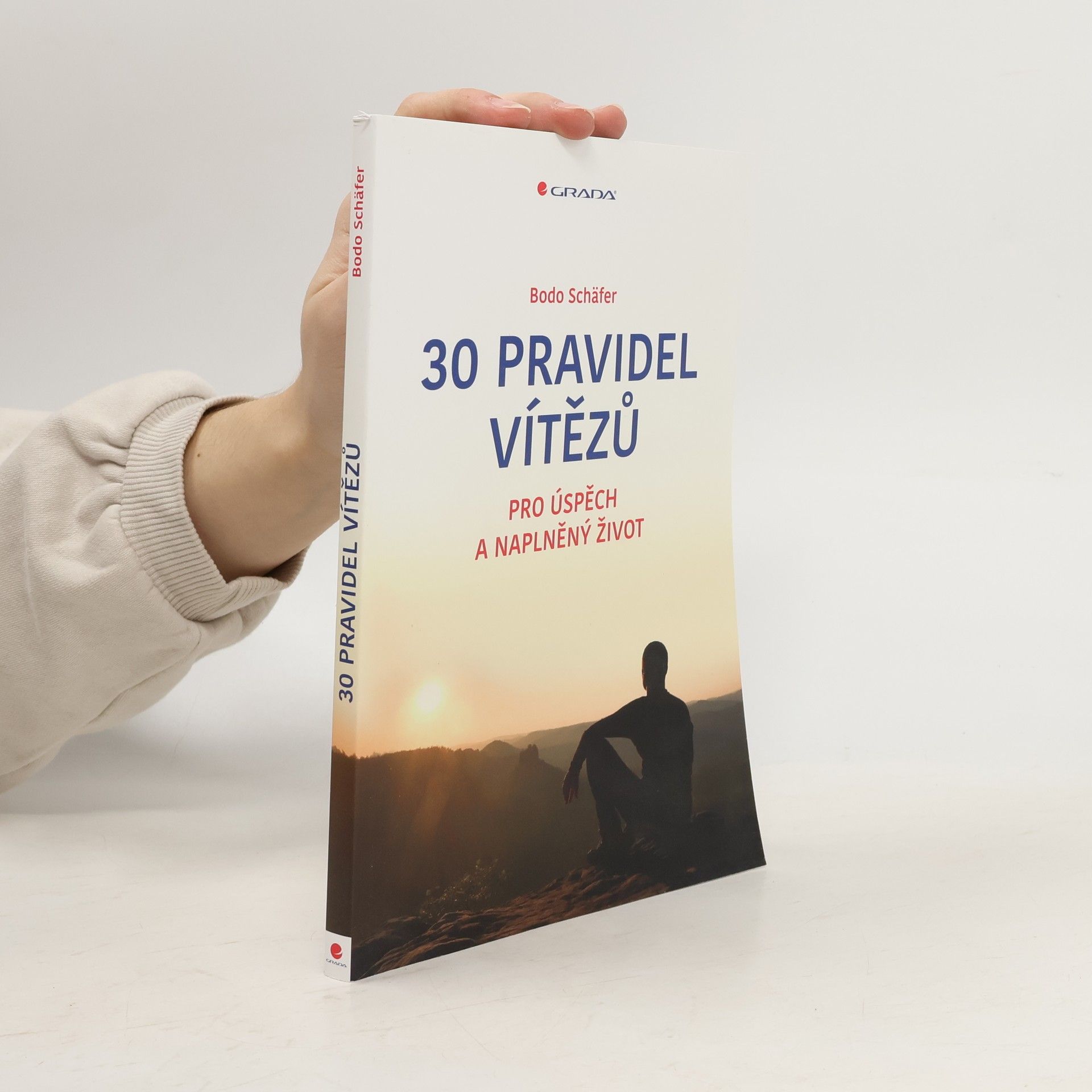 30 pravidel vítězů : pro úspěch a naplněný život