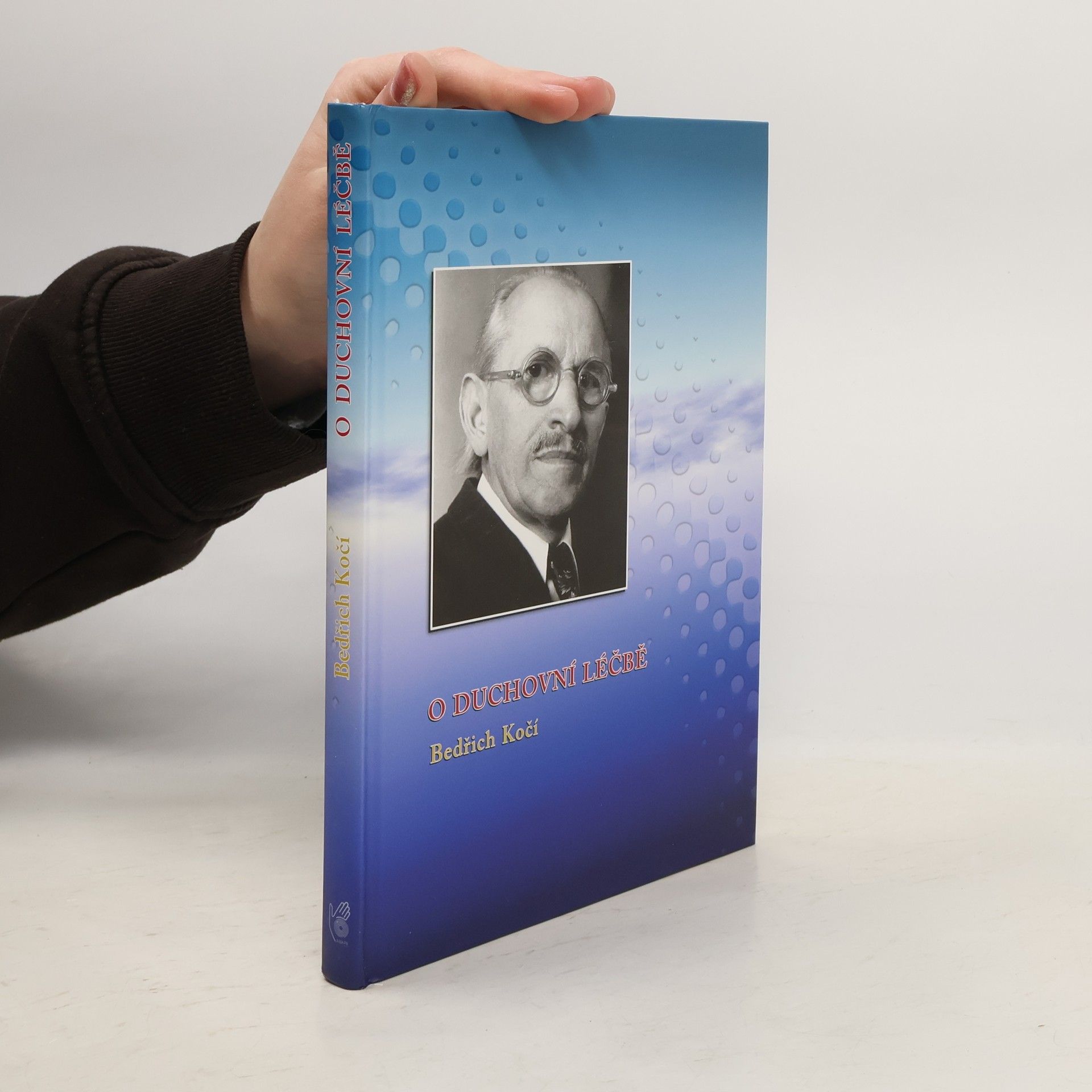 Bedřich Kočí O duchovní léčbě