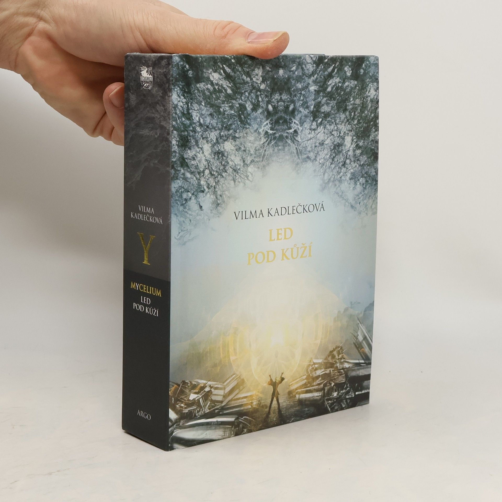 Vilma Kadlečková Mycelium. Led pod kůží