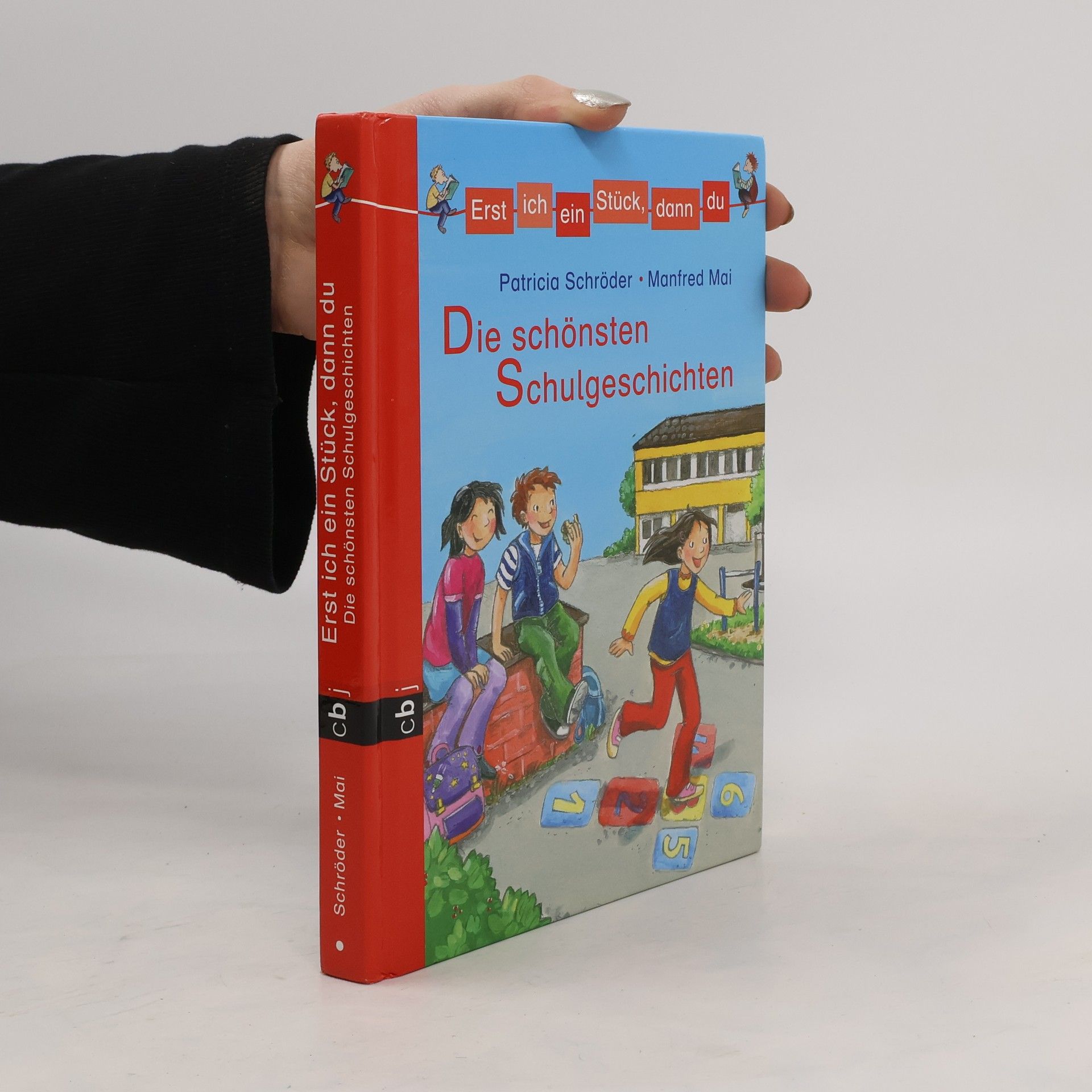 Patricia Schröder Die schönsten Schulgeschichten