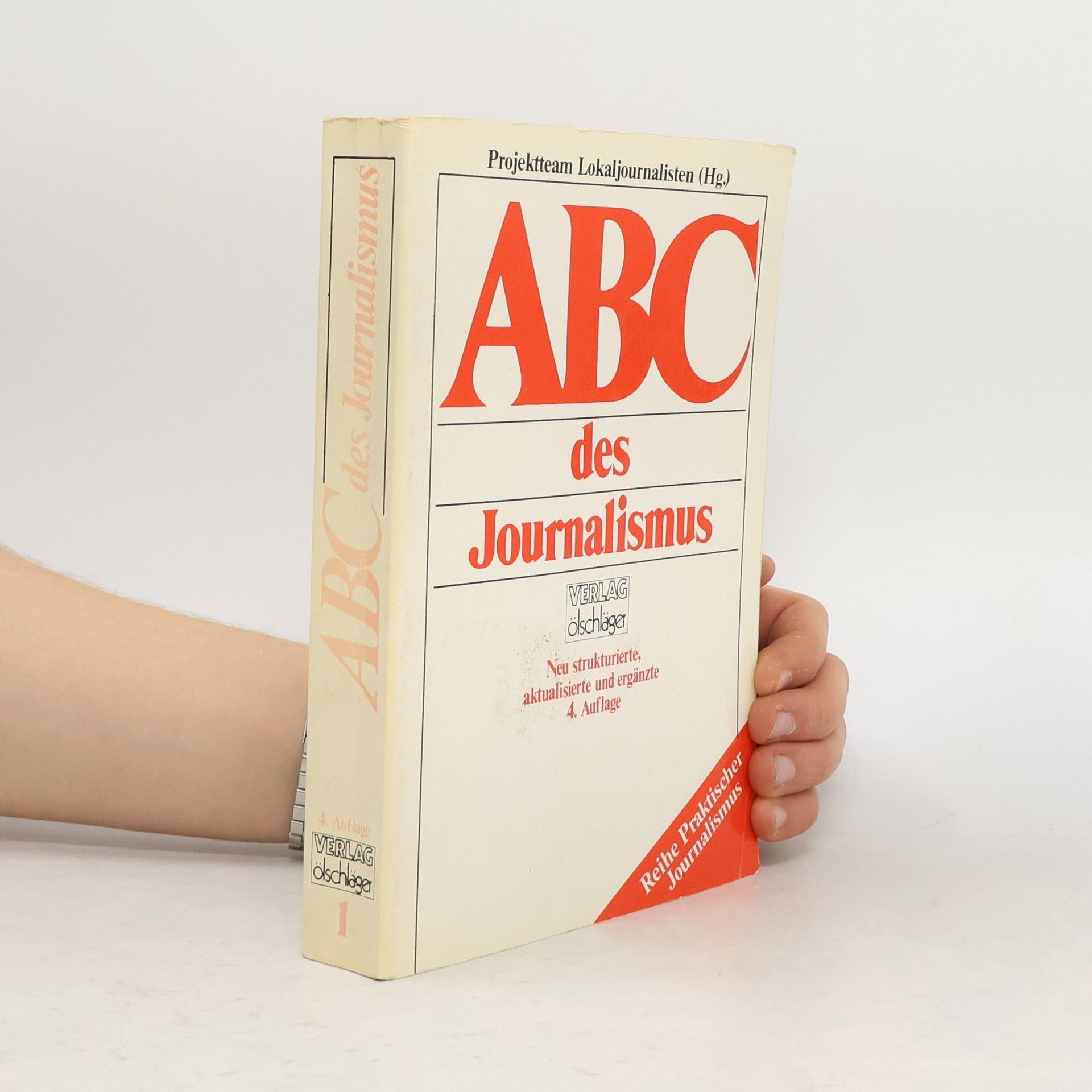 Teja Banzhaf Reihe Praktischer Journalismus: ABC des Journalismus