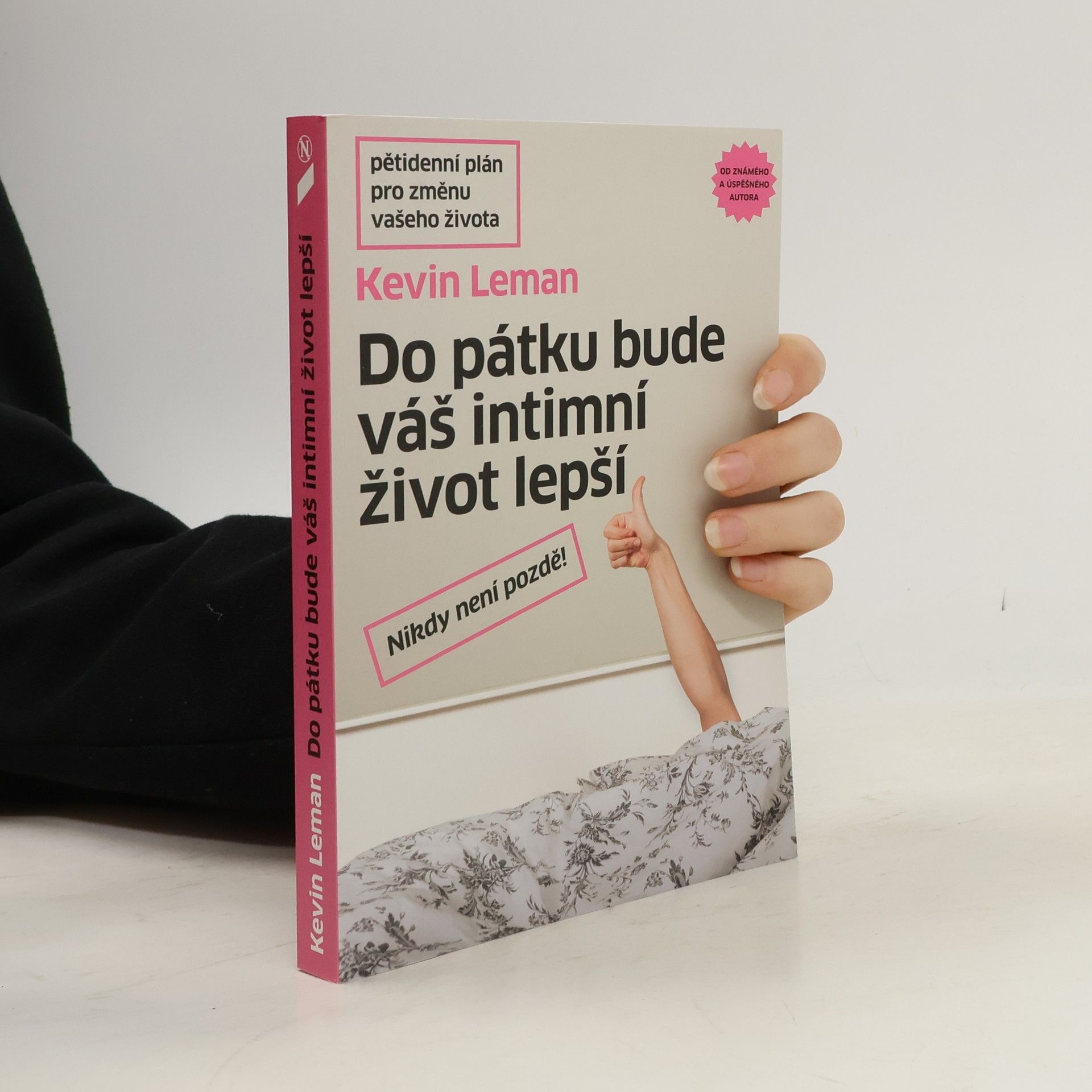 Kevin Leman Do pátku bude váš intimní život lepší