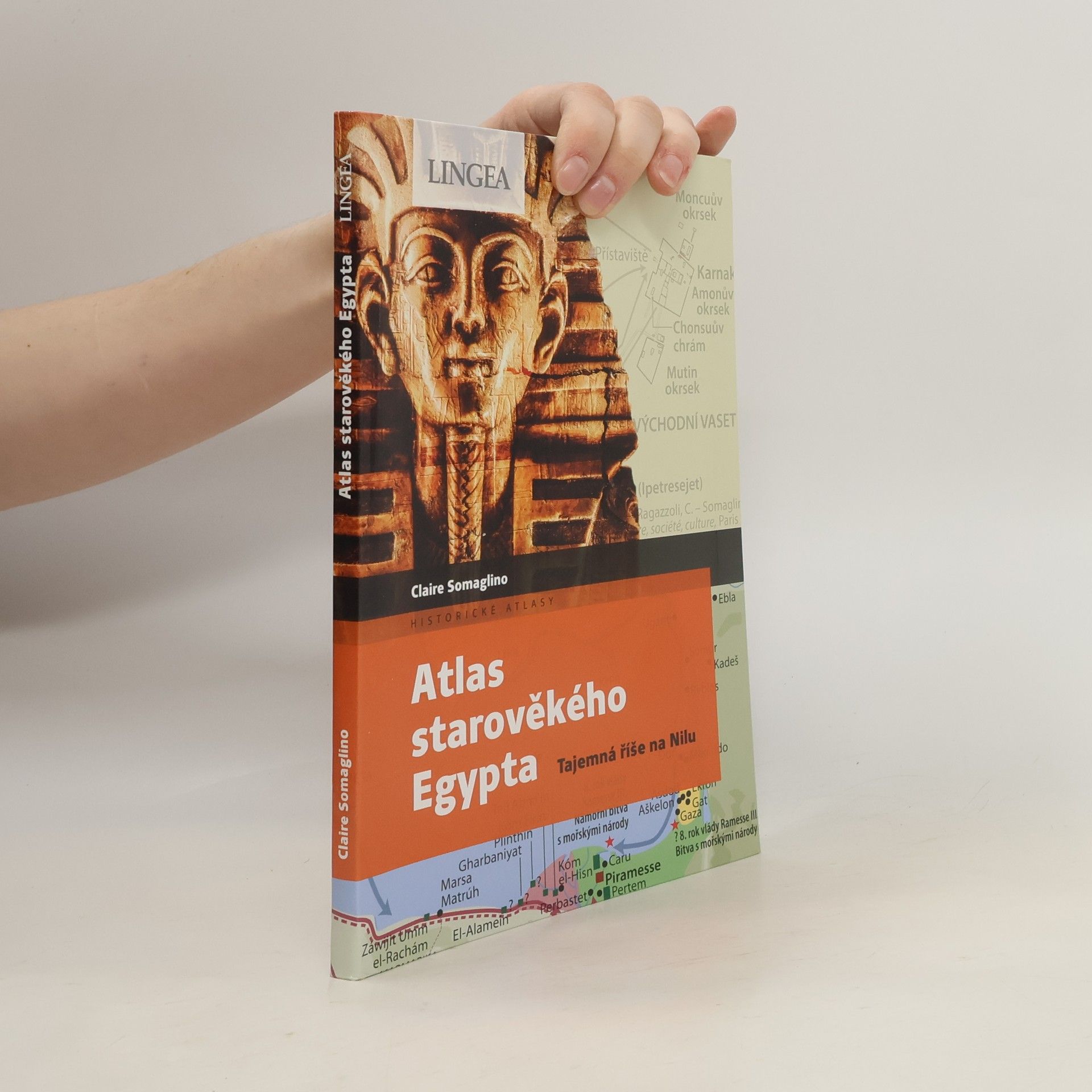 Claire Somaglino Atlas starověkého Egypta. Tajemná říše na Nilu