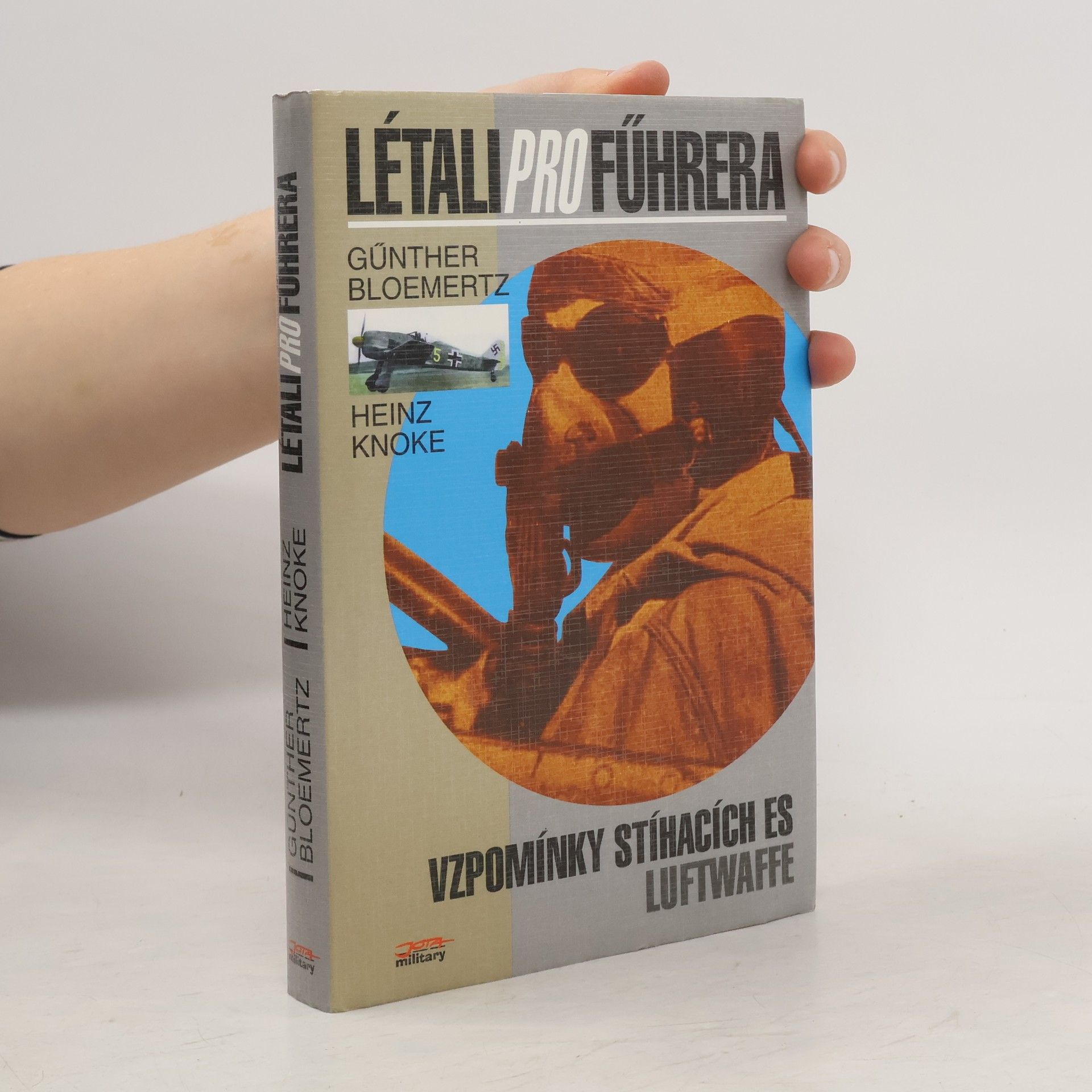 Heinz Knoke Létali pro Führera