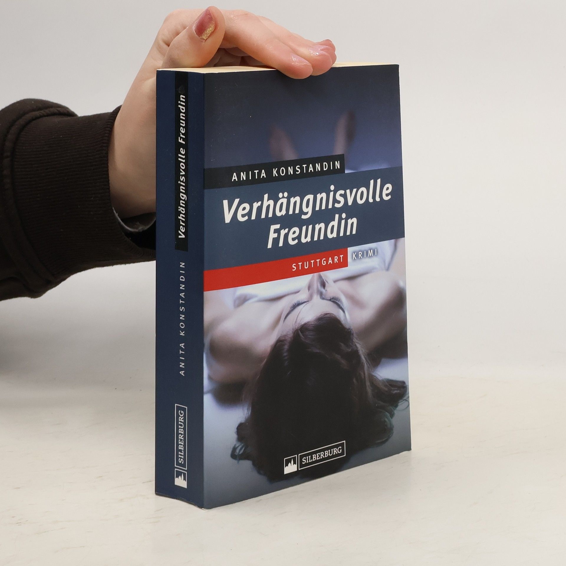 Anita Konstandin Verhängnisvolle Freundin