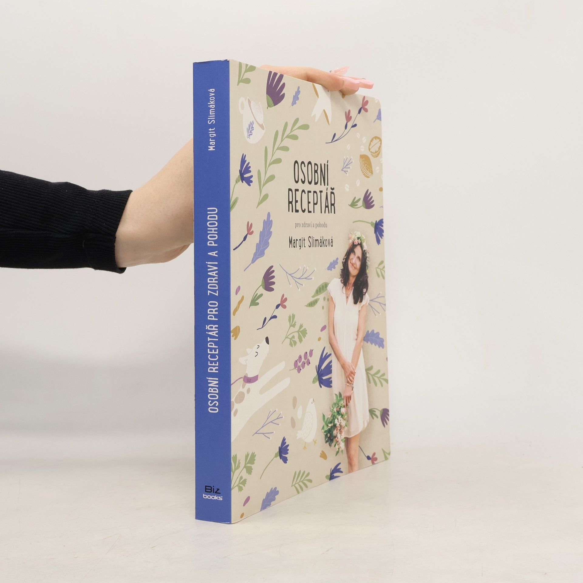 Margit Slimáková Osobní receptář pro zdraví a pohodu