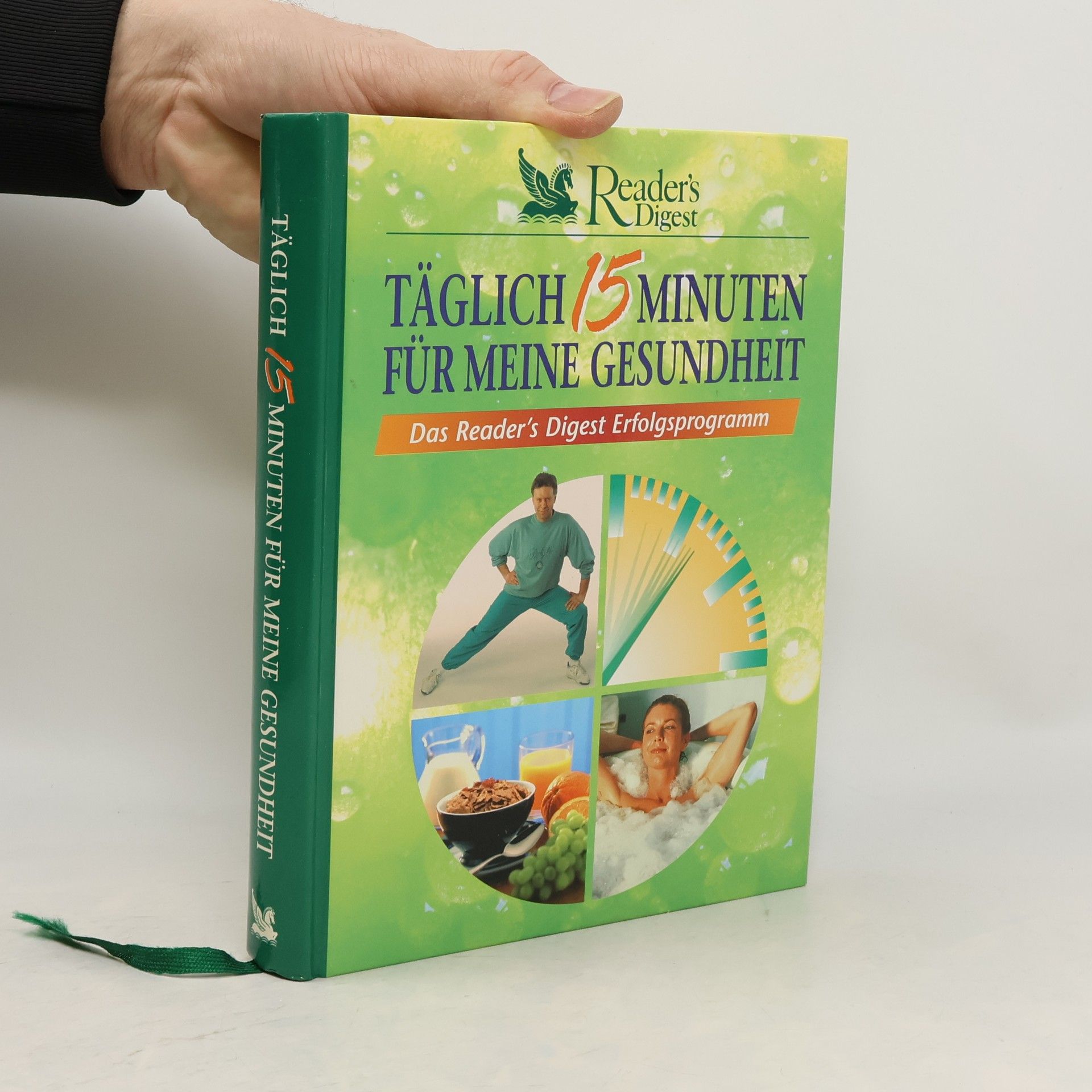 Annegret Diener-Steinherr Täglich 15 Minuten für meine Gesundheit