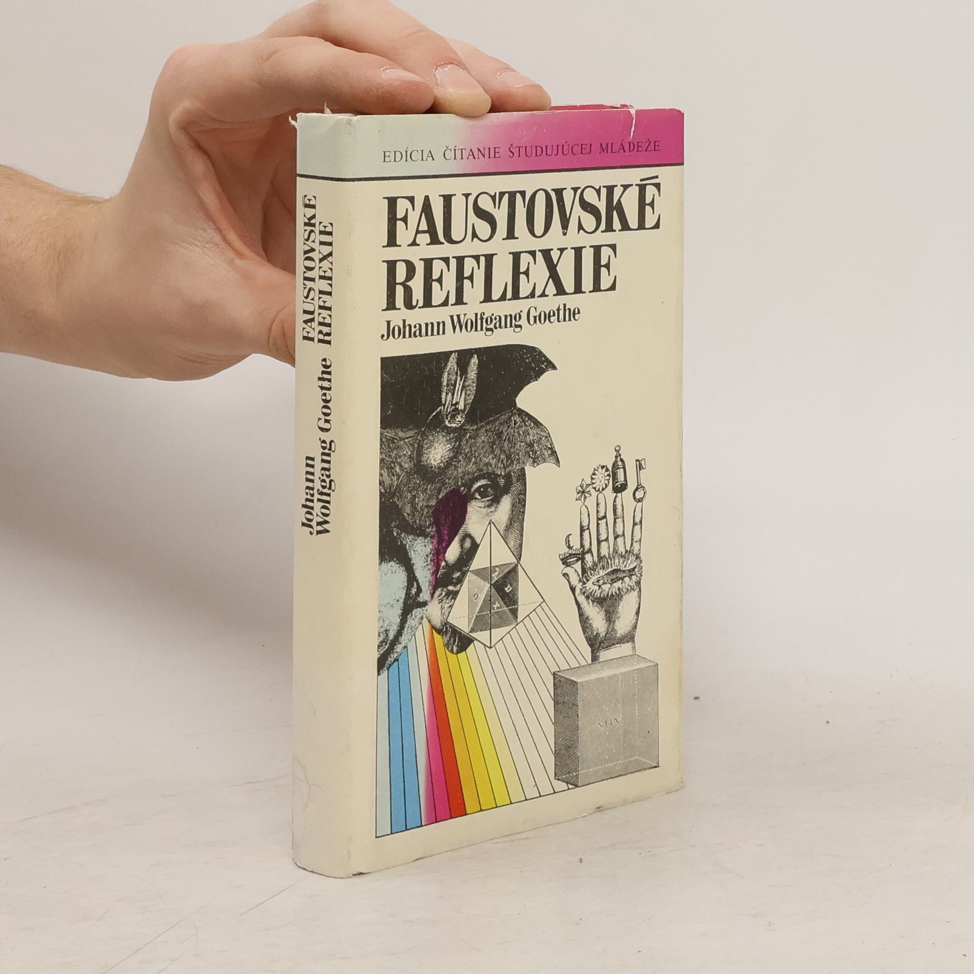 Johann Wolfgang von Goethe Faustovské reflexie