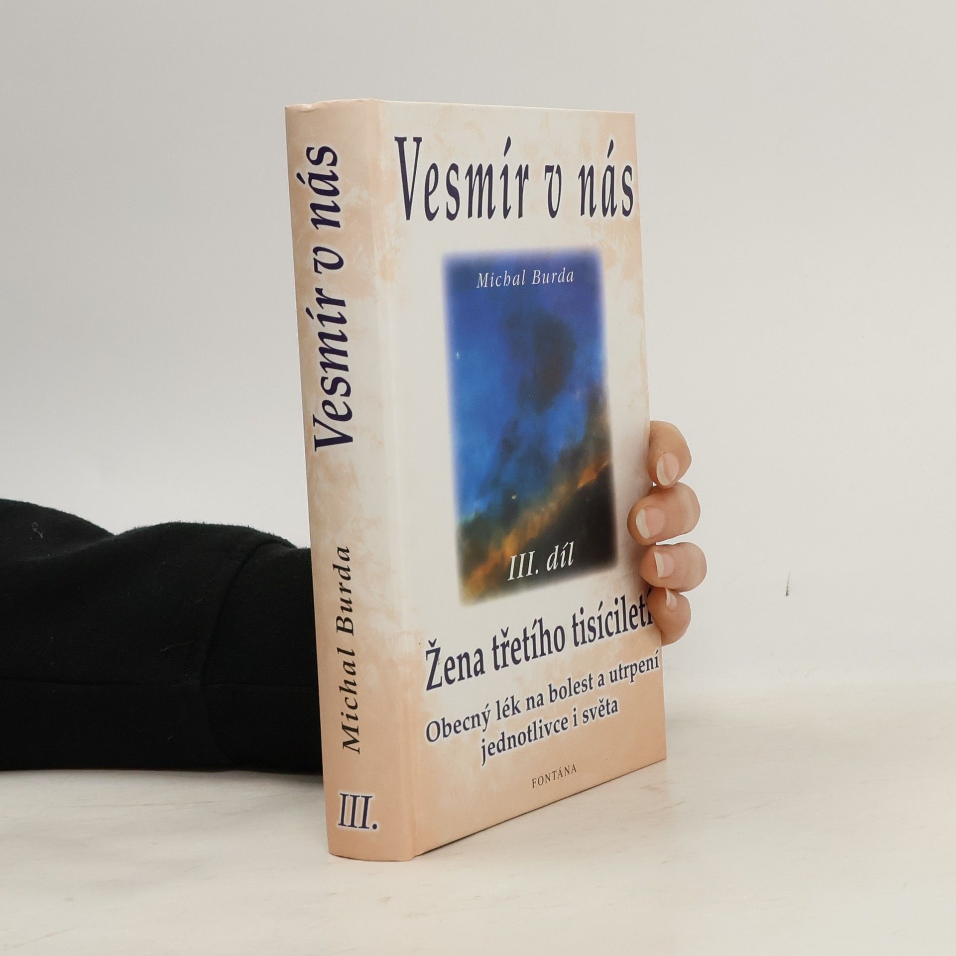 Michal Burda Vesmír v nás. III. díl, Žena třetího tisíciletí