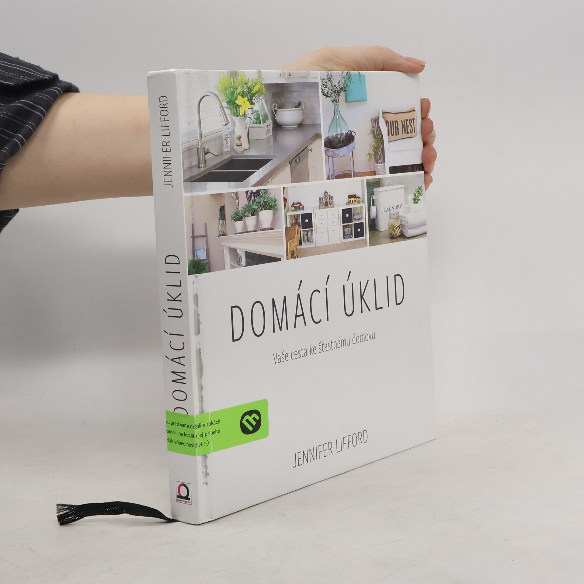 Jennifer Lifford Domácí úklid. Vaše cesta ke šťastnému domovu