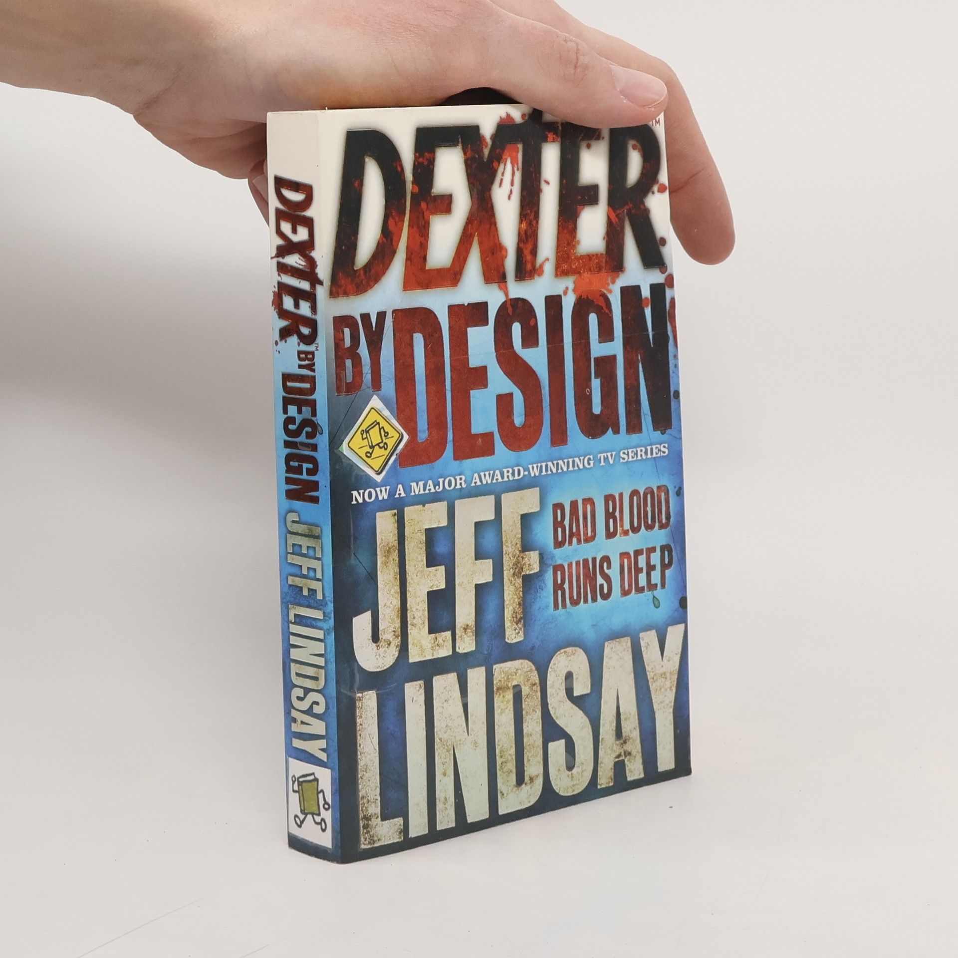 Jeff Lindsay Dexter by Design