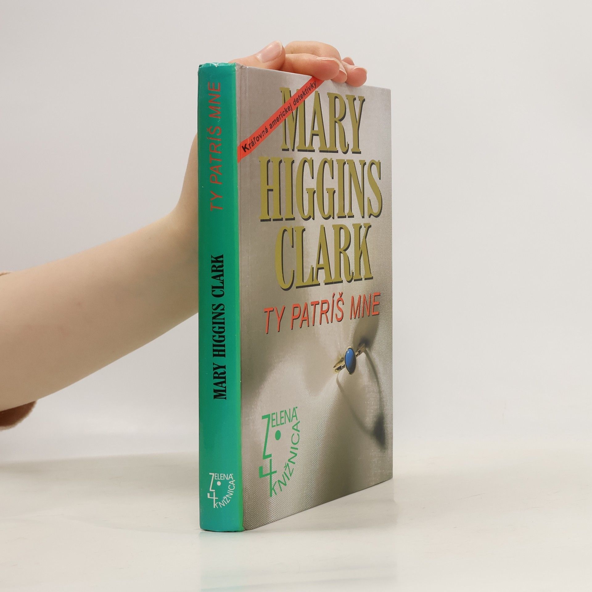 Mary Higgins Clark Ty patríš mne