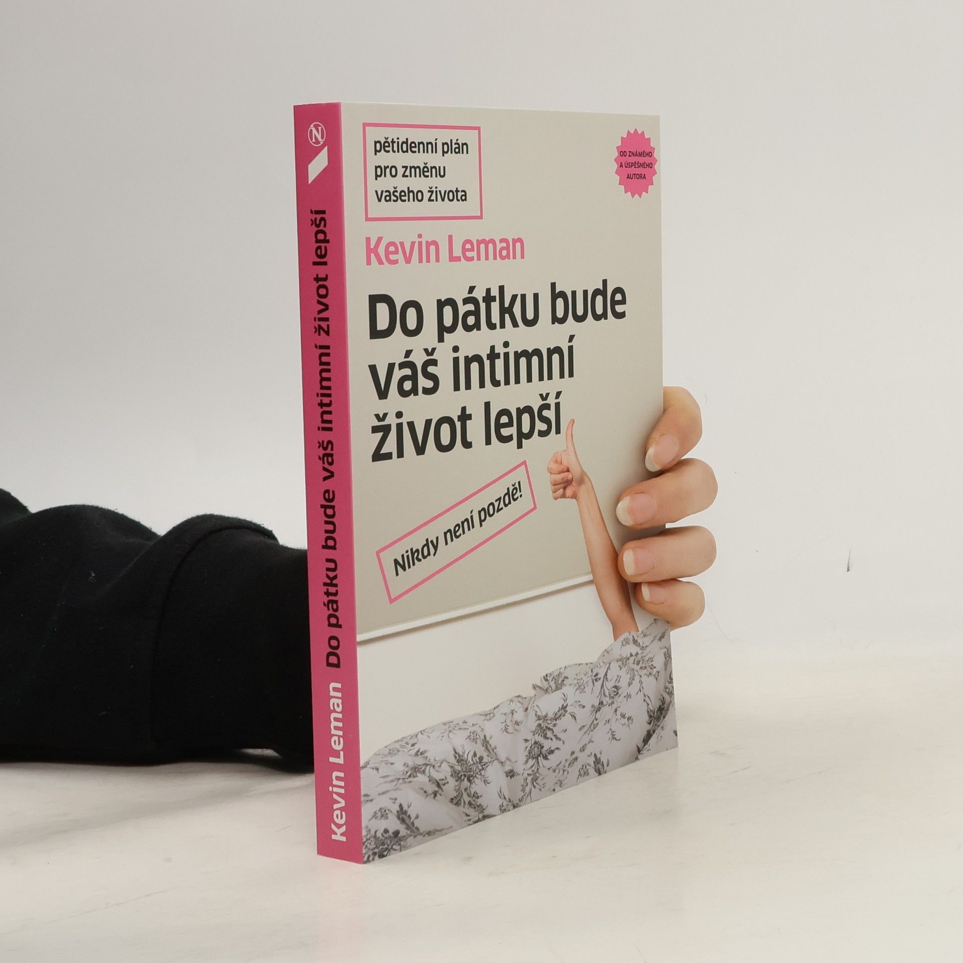 Kevin Leman Do pátku bude váš intimní život lepší