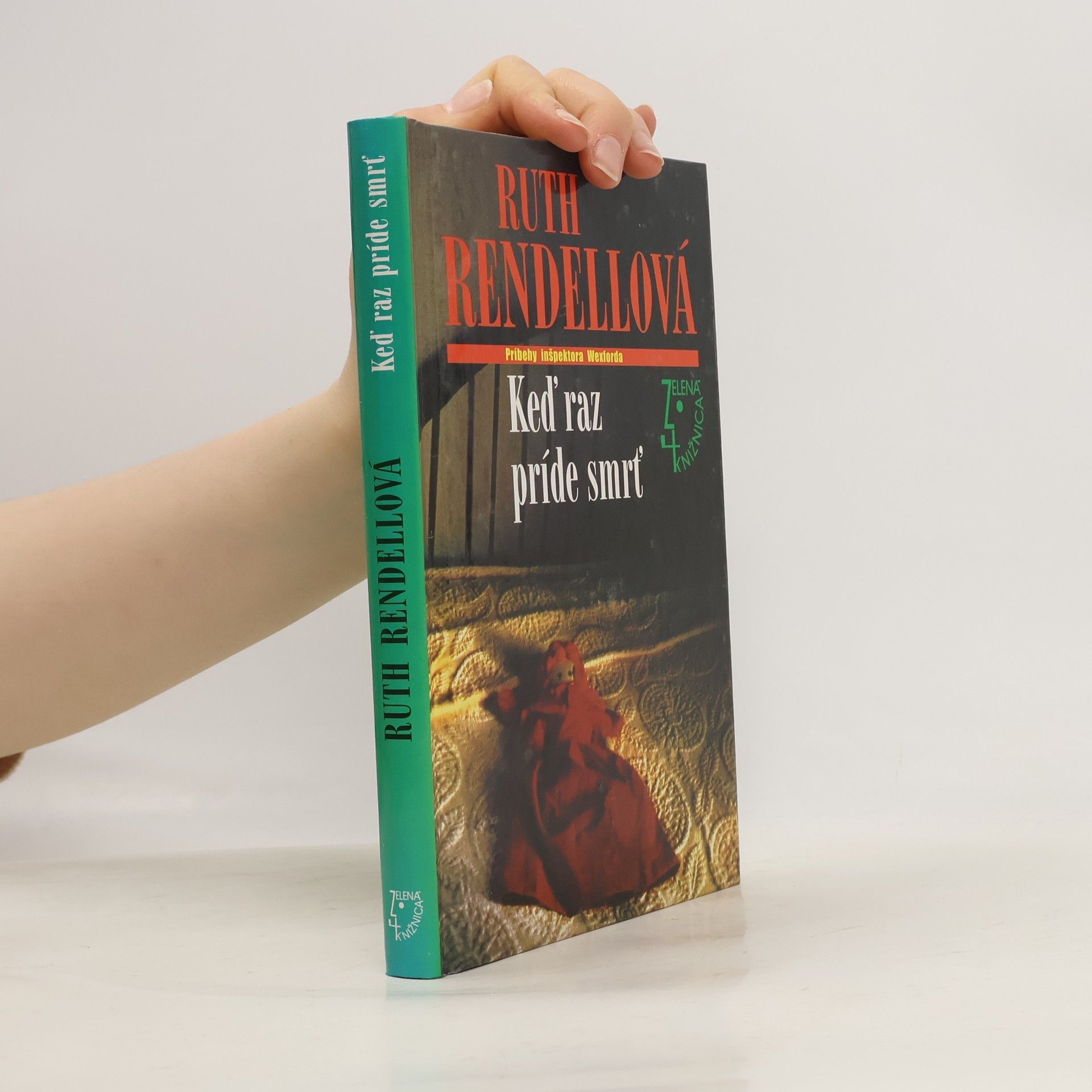 Ruth Rendell Keď raz príde smrť