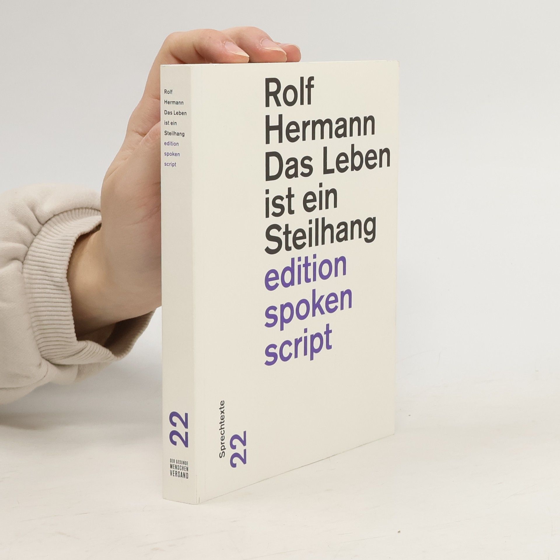 Rolf-Hermann Henniges Das Leben ist ein Steilhang