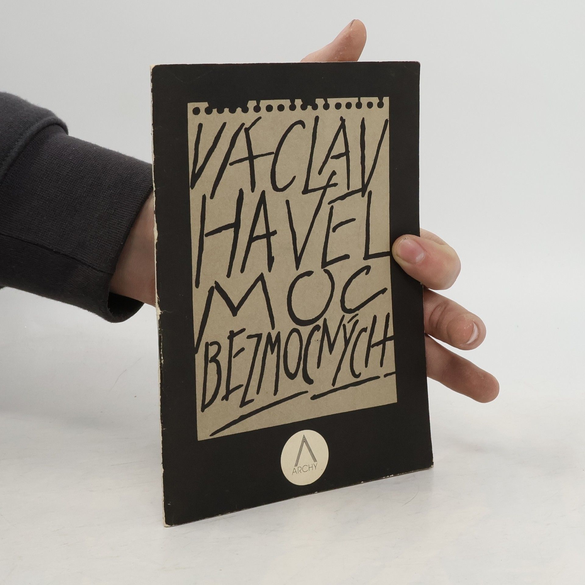 Václav Havel Moc bezmocných