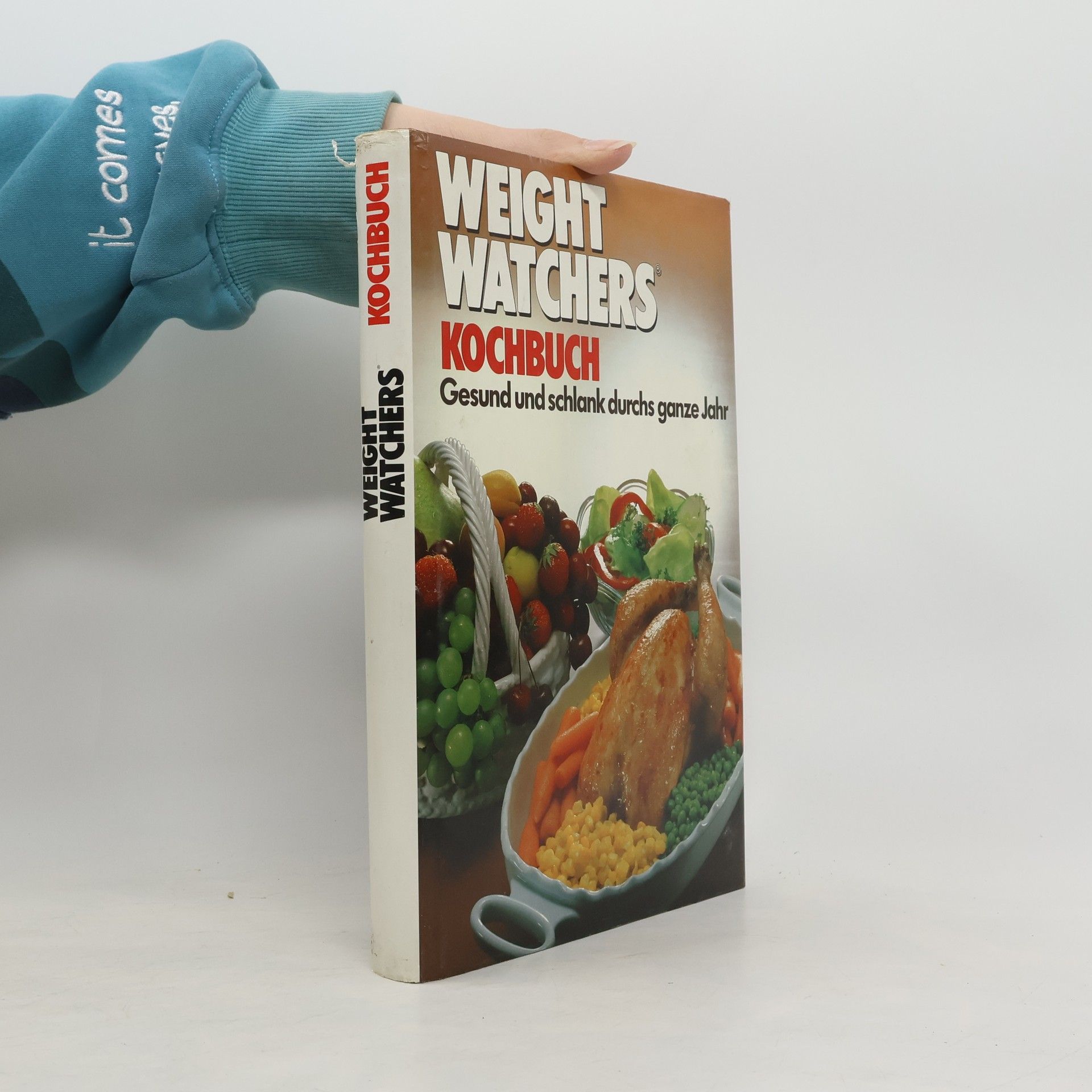 Autorenkollektiv Weight Watchers Kochbuch: Gesund und schlank durchs ganze Jahr
