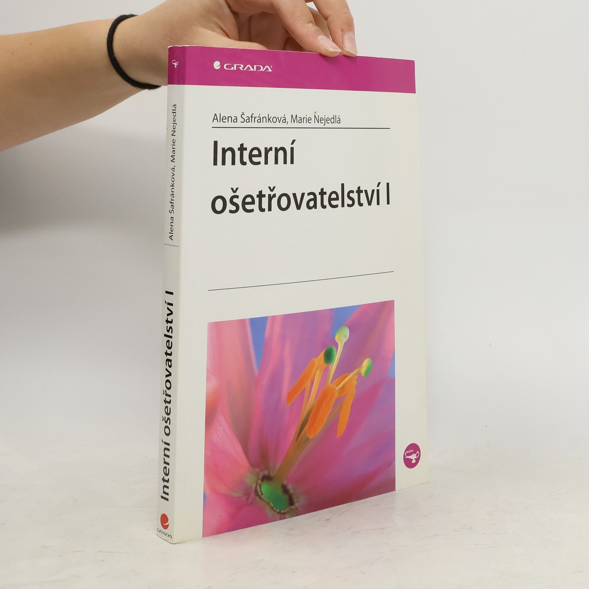 Alena Šafránková Interní ošetřovatelství I