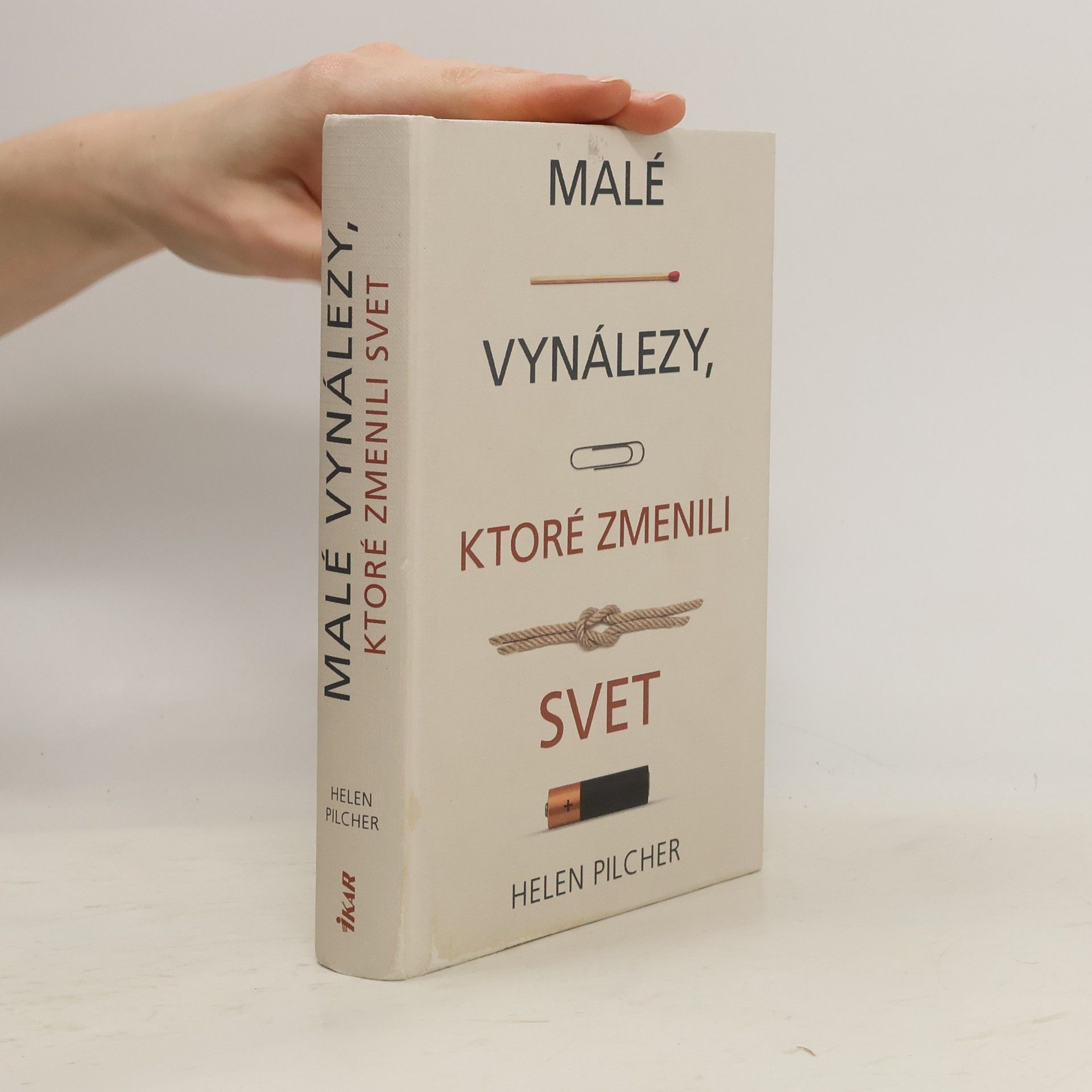 Helen Pilcher Vynálezy, ktoré zmenili svet