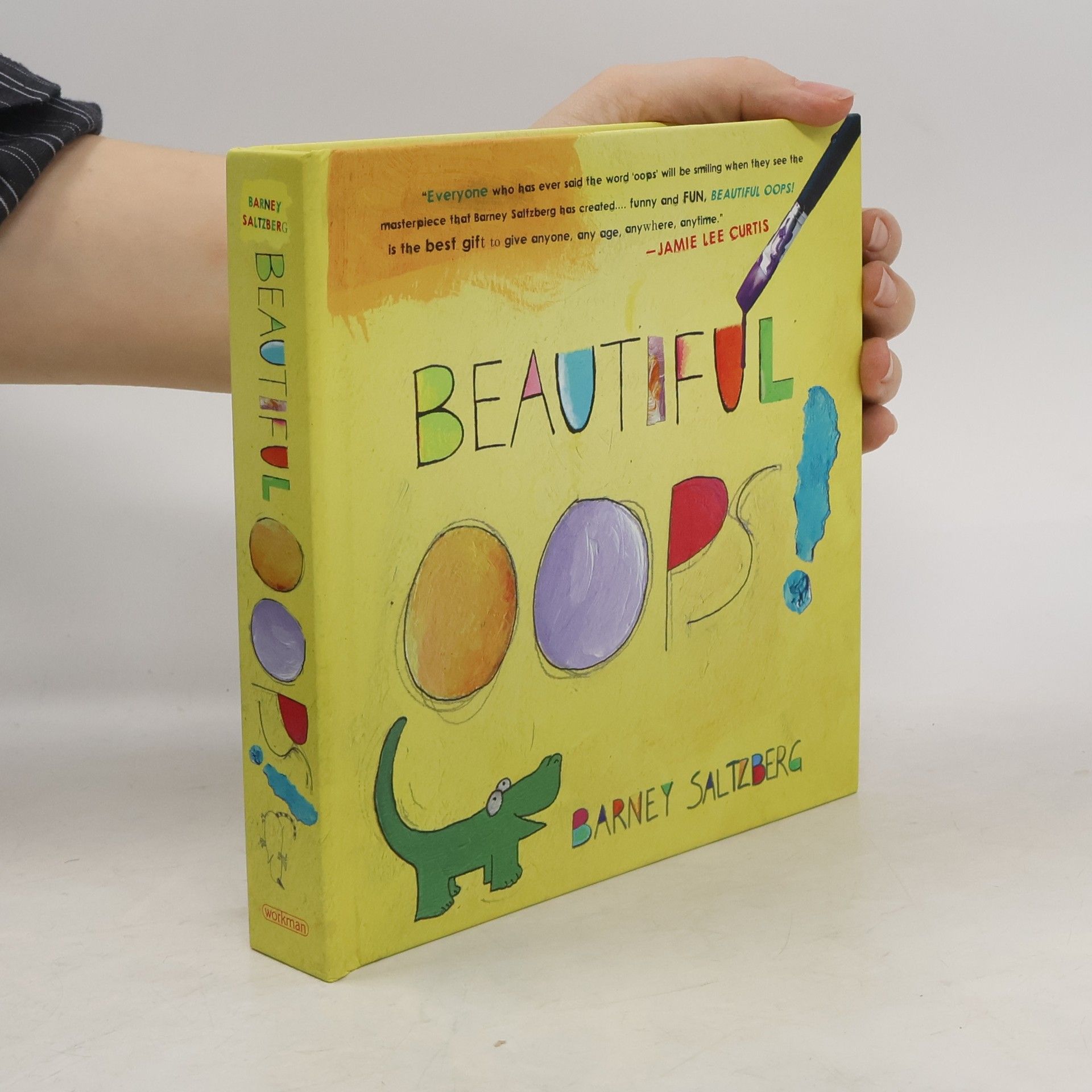 Barney Saltzberg Beautiful Oops!