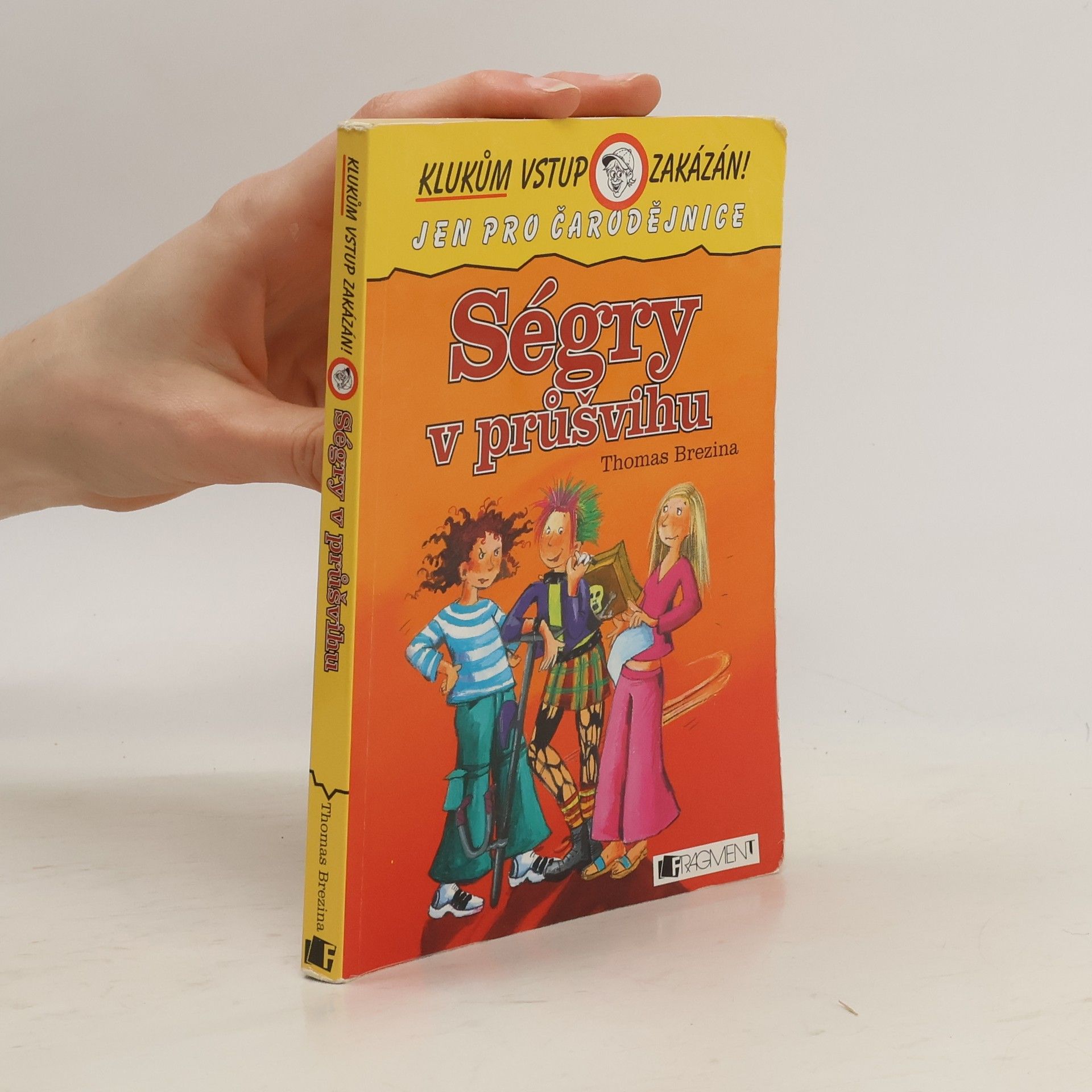 Thomas Brezina Ségry v průšvihu