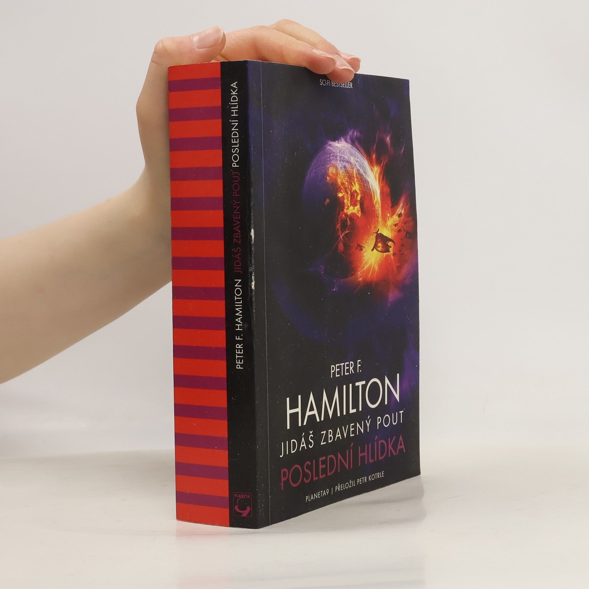 Peter F. Hamilton Sága Společenství 4. Jidáš zbavený pout – Poslední hlídka