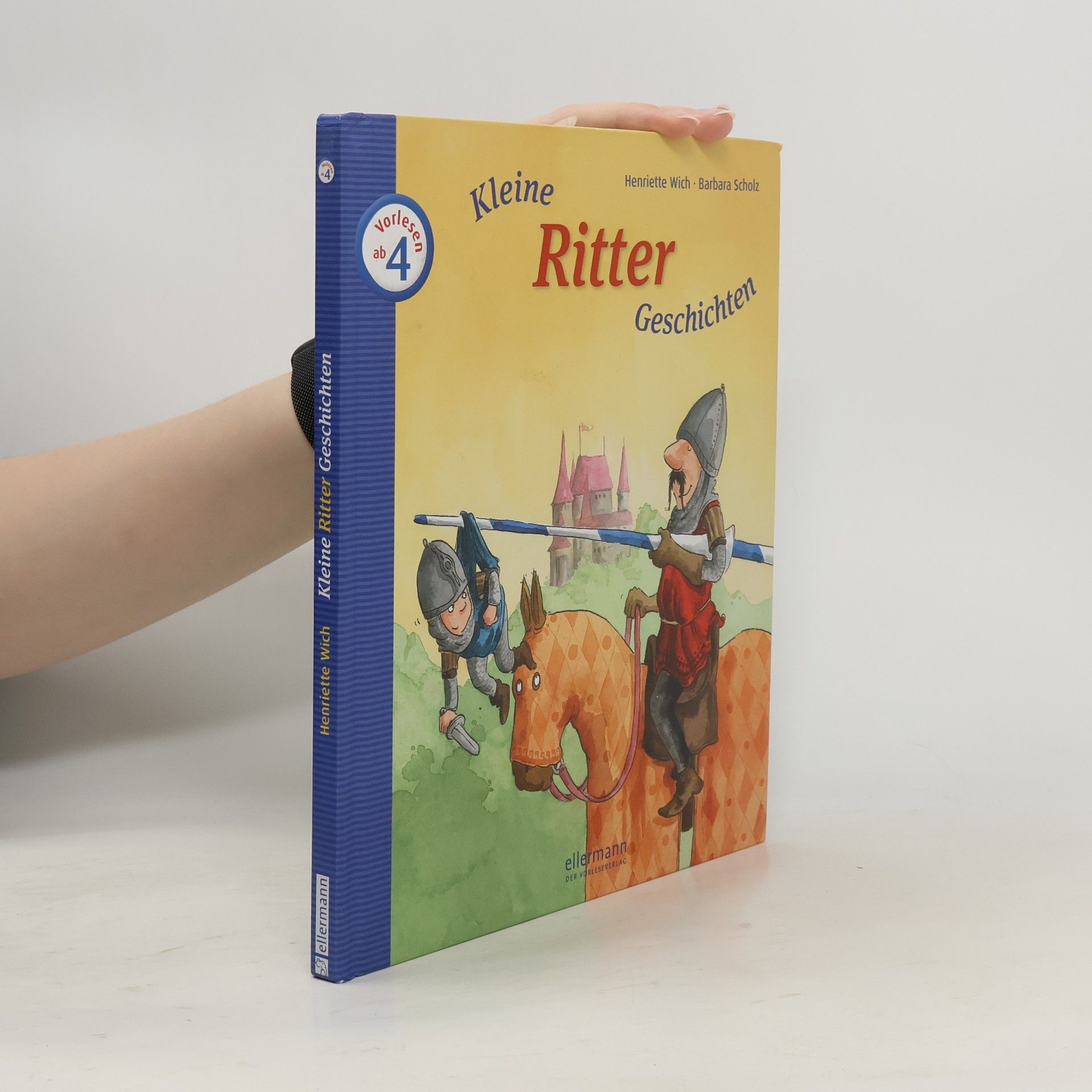 Henriette Wich Kleine Ritter-Geschichten zum Vorlesen