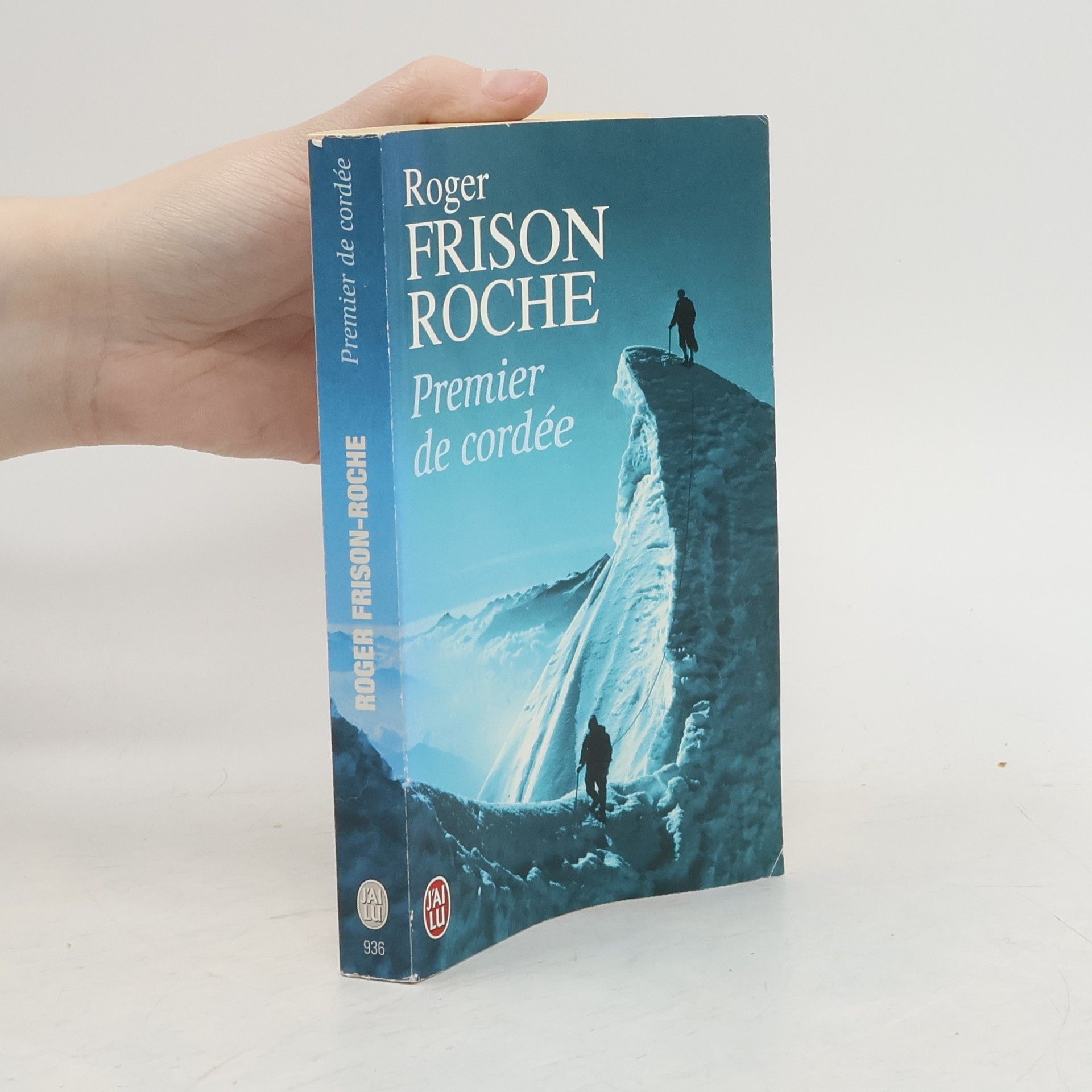 Roger Frison-Roche Premier de cordée