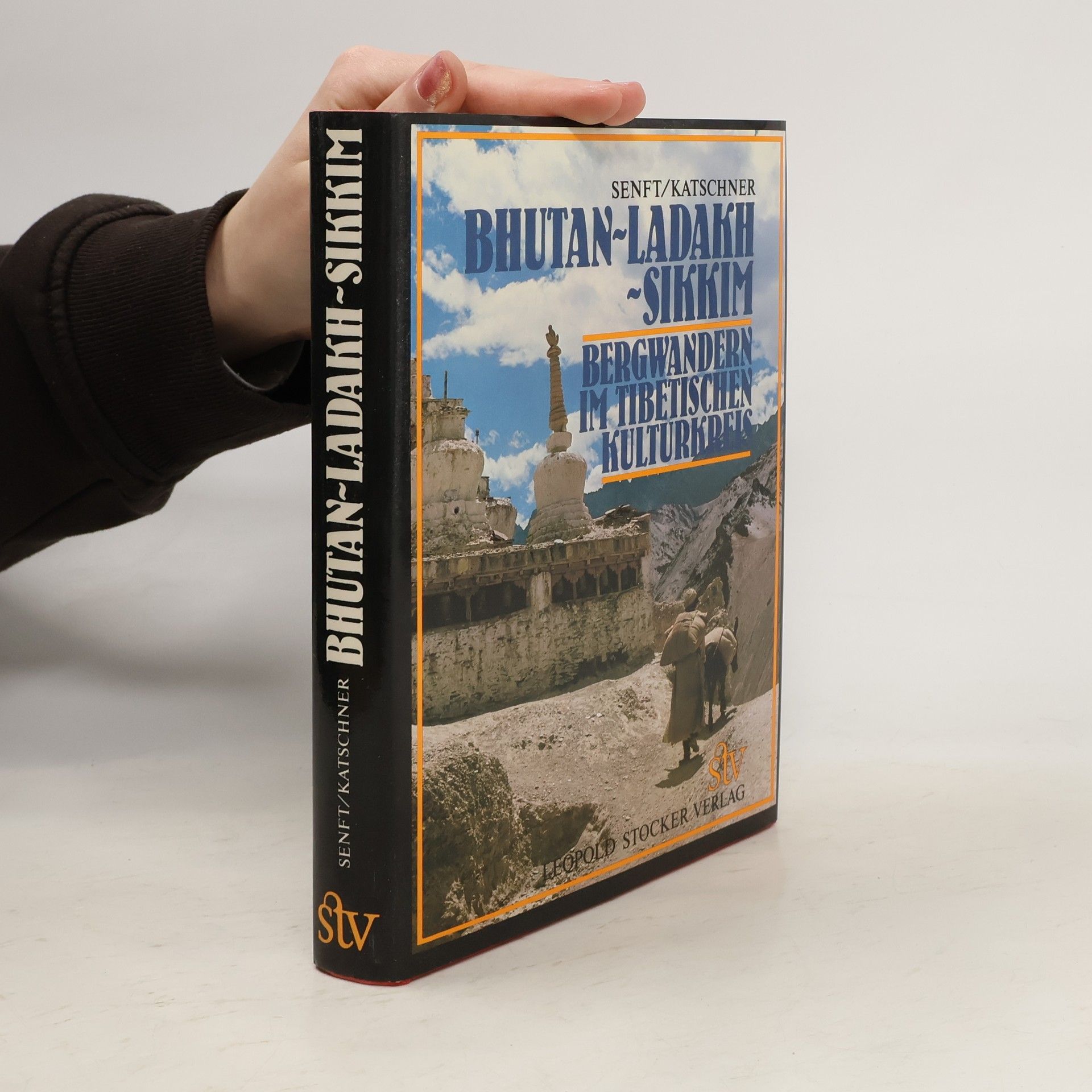 Willi Senft Bhutan, Ladakh, Sikkim