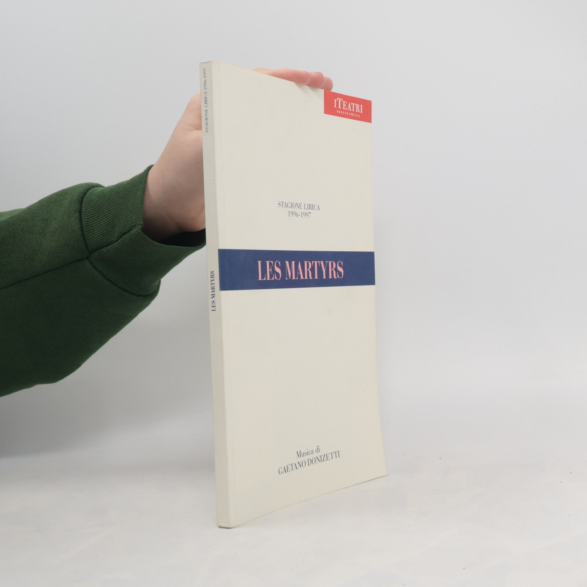 Gaetano Donizetti Les Martyrs