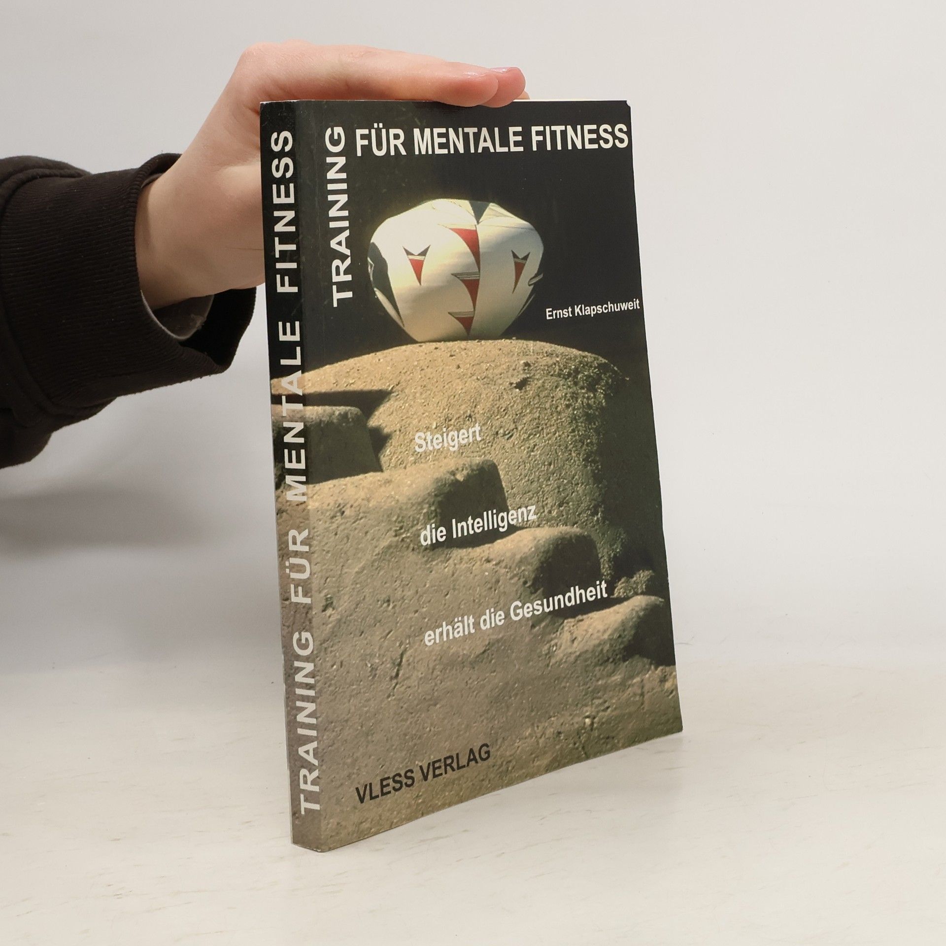 Ernst Klapschuweit Training für mentale Fitness