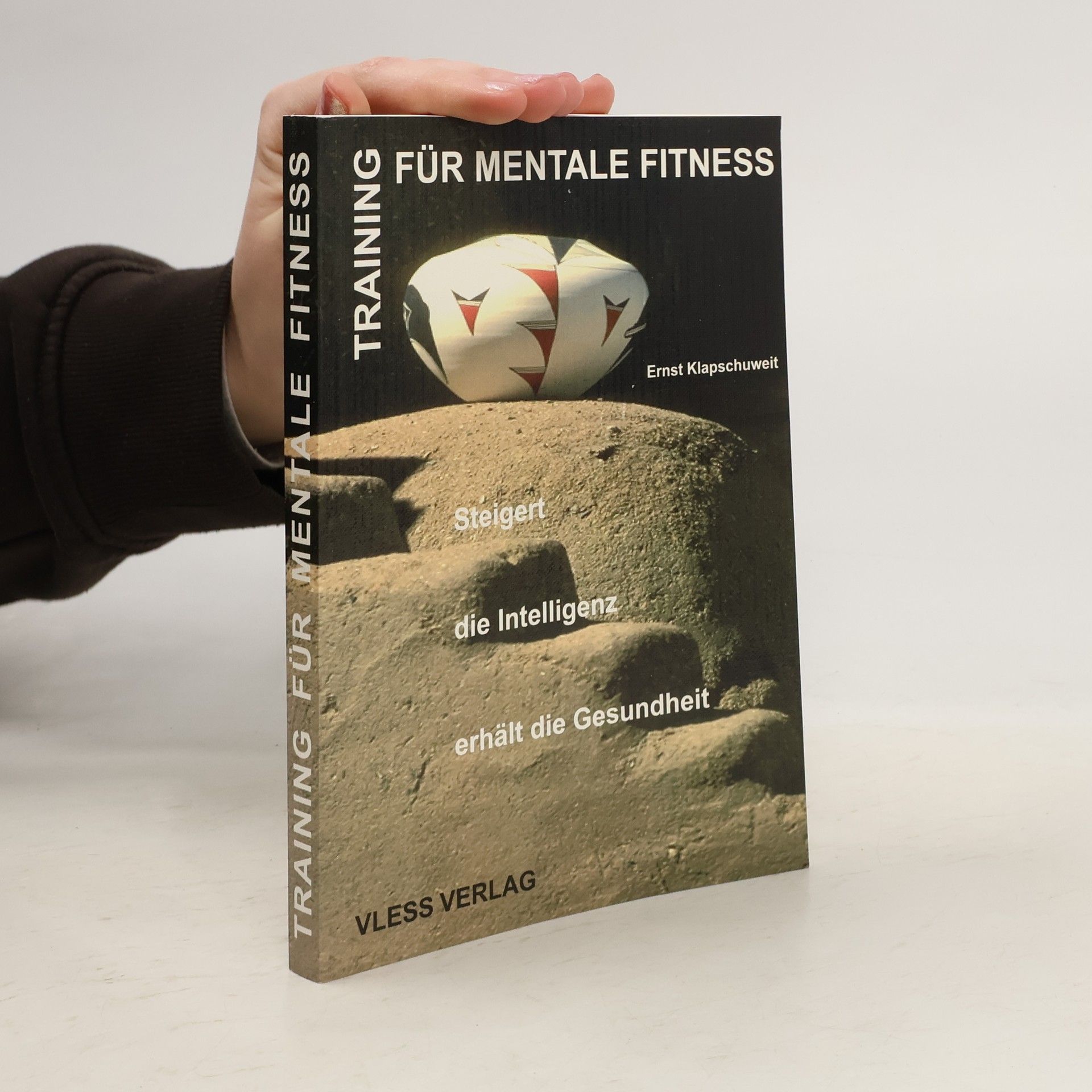 Ernst Klapschuweit Training für mentale Fitness