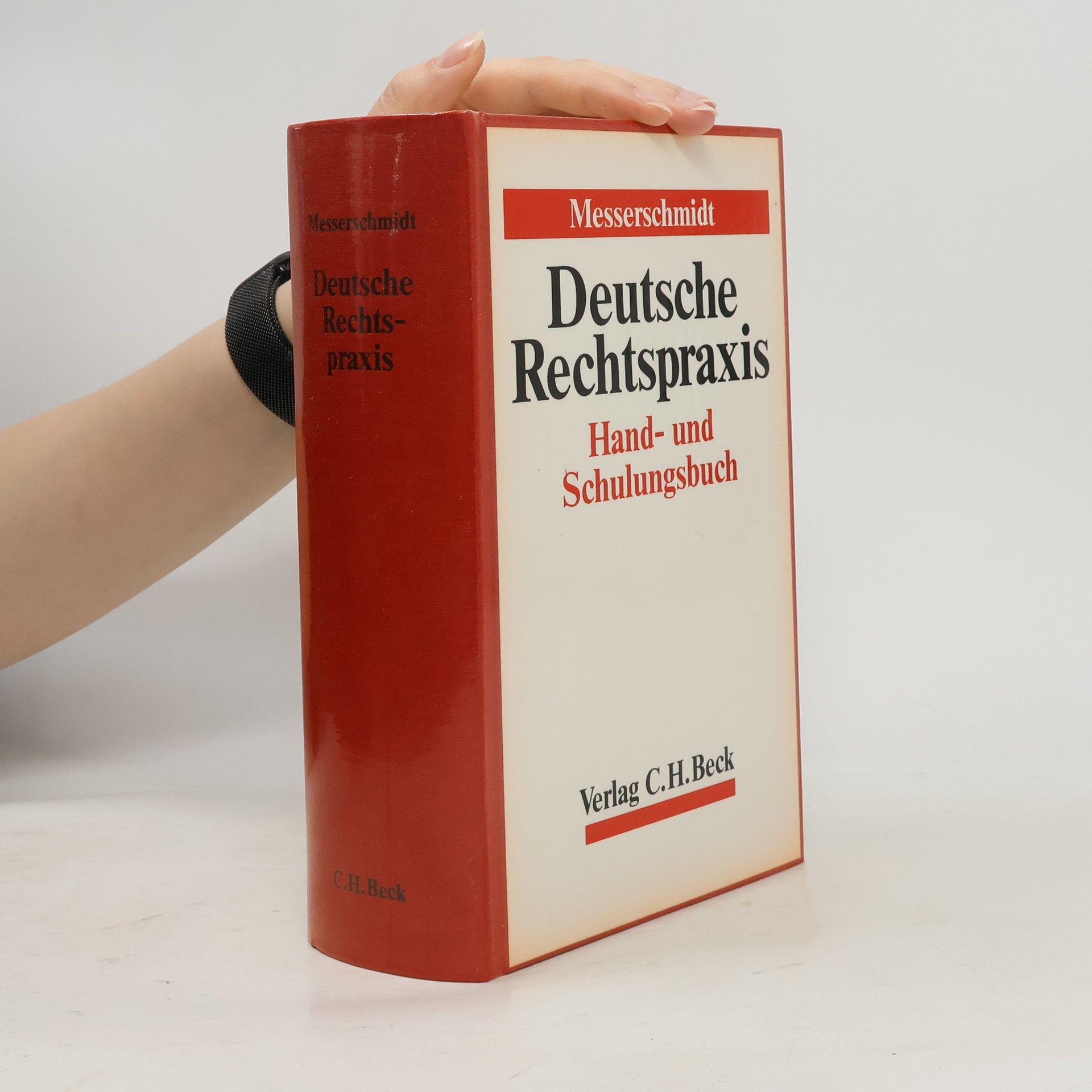 Dr. Burkhard Messerschmidt Deutsche Rechtspraxis