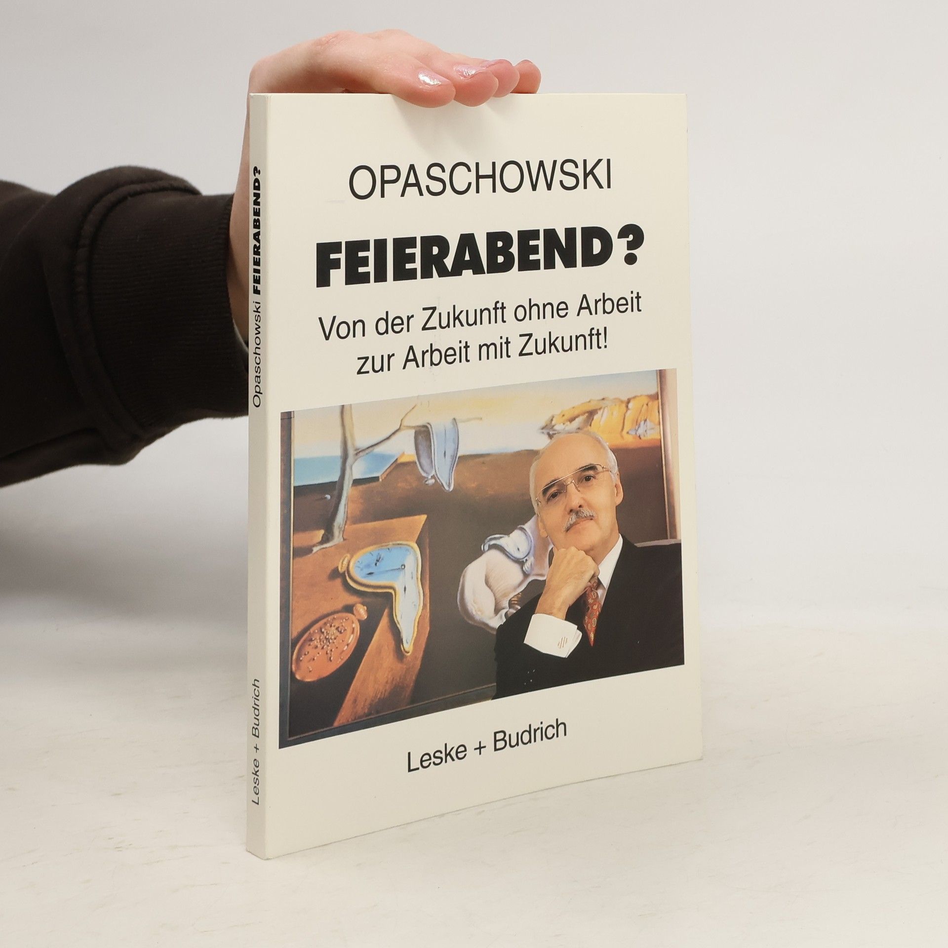 Horst W. Opaschowski Feierabend?