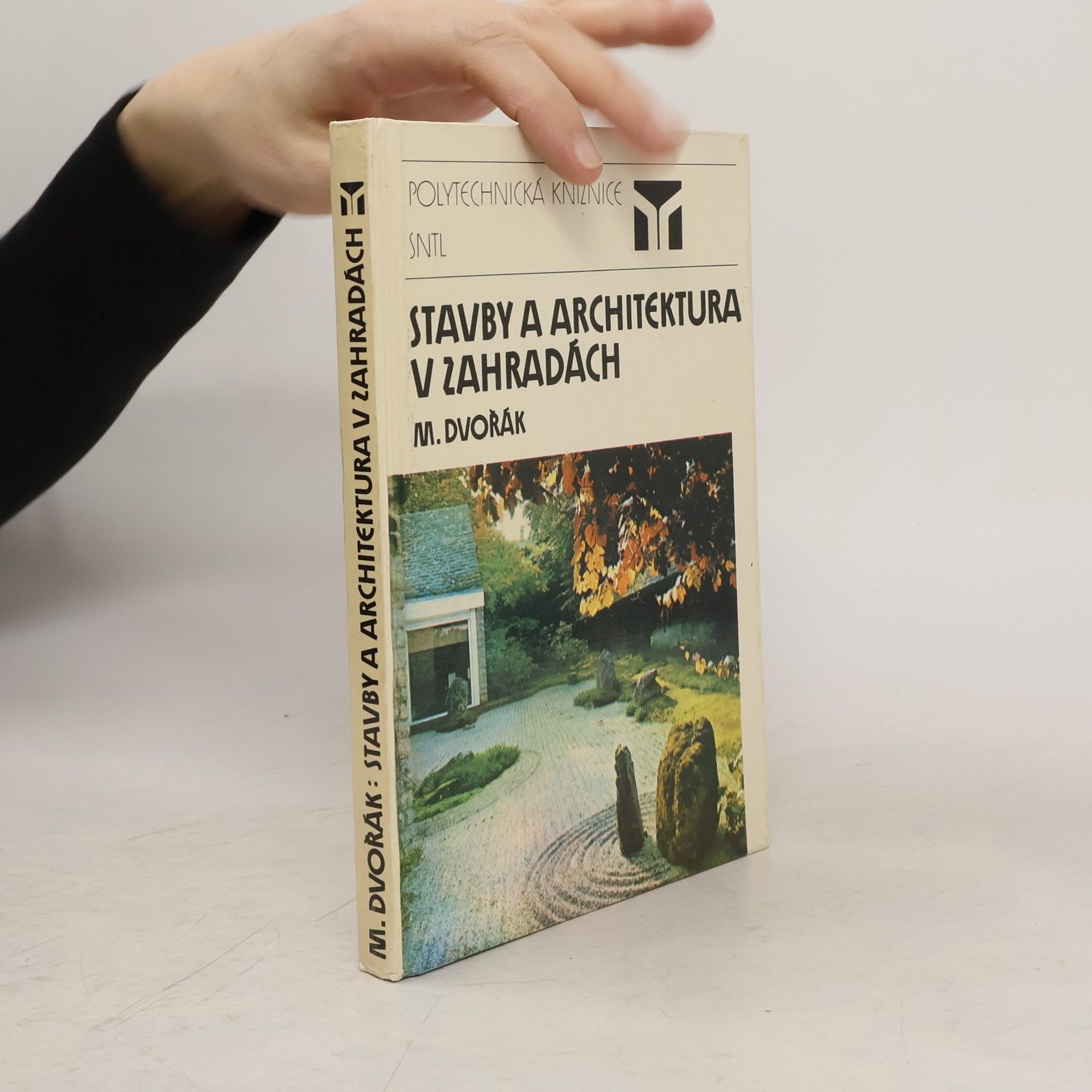 Miloš Dvořák Stavby a architektura v zahradách