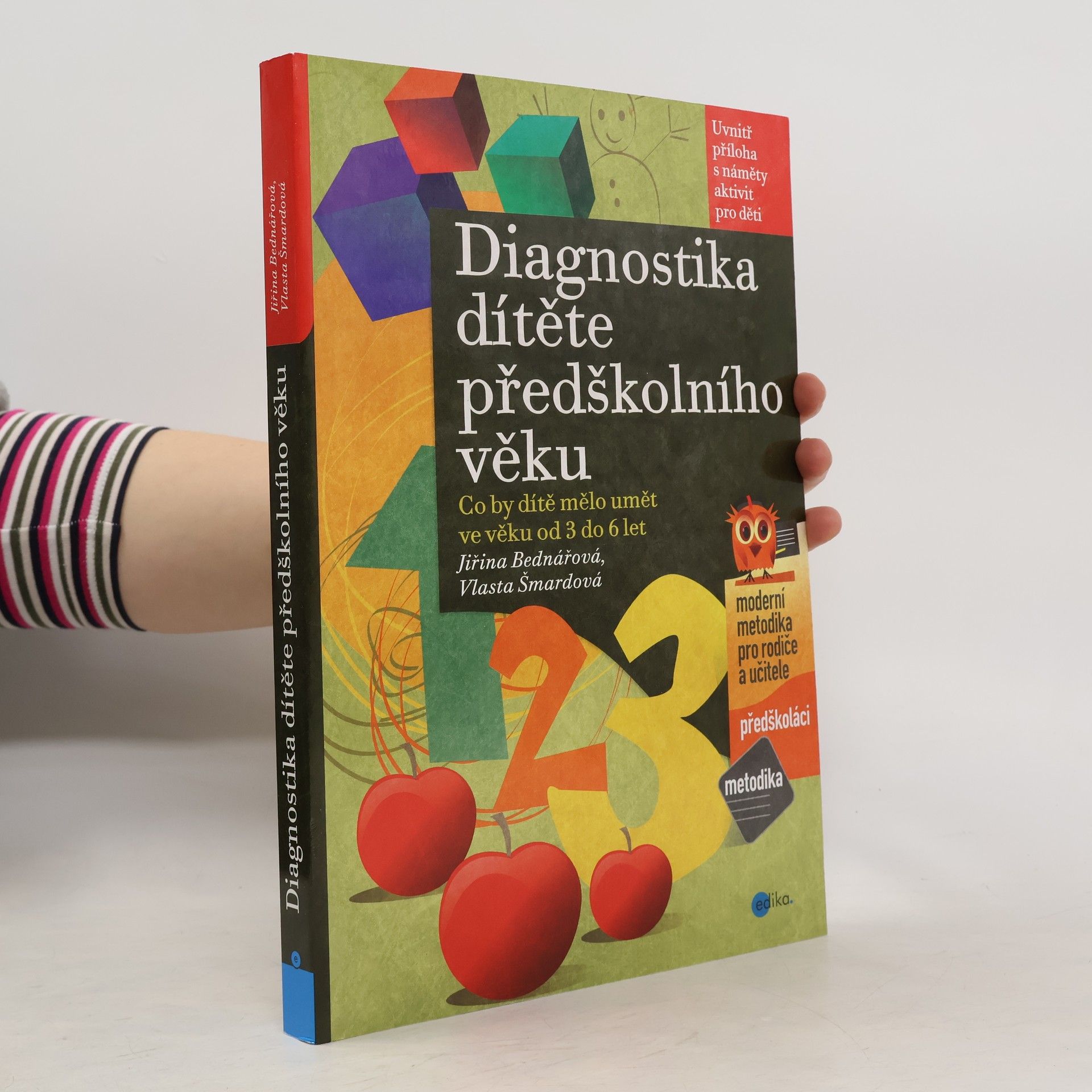 Diagnostika dítěte předškolního věku : co by dítě mělo umět ve věku od 3 do 6 let