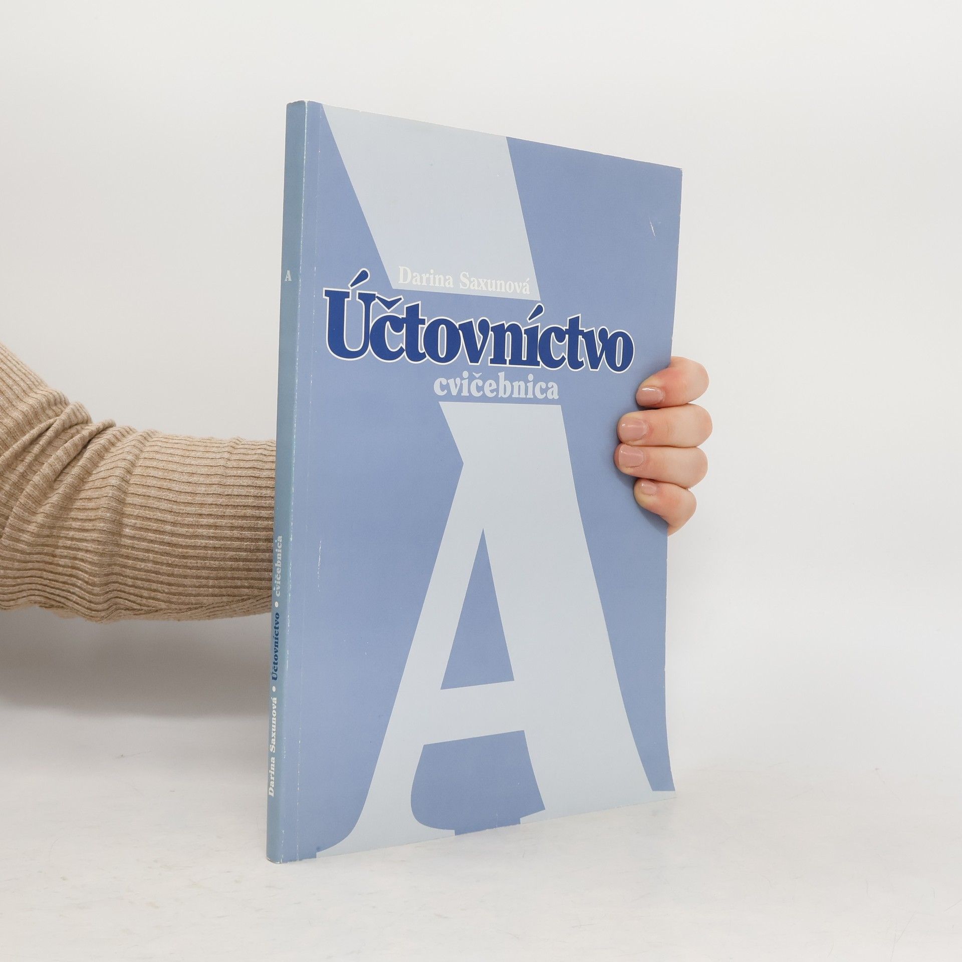 Darina Saxunová Účtovníctvo A