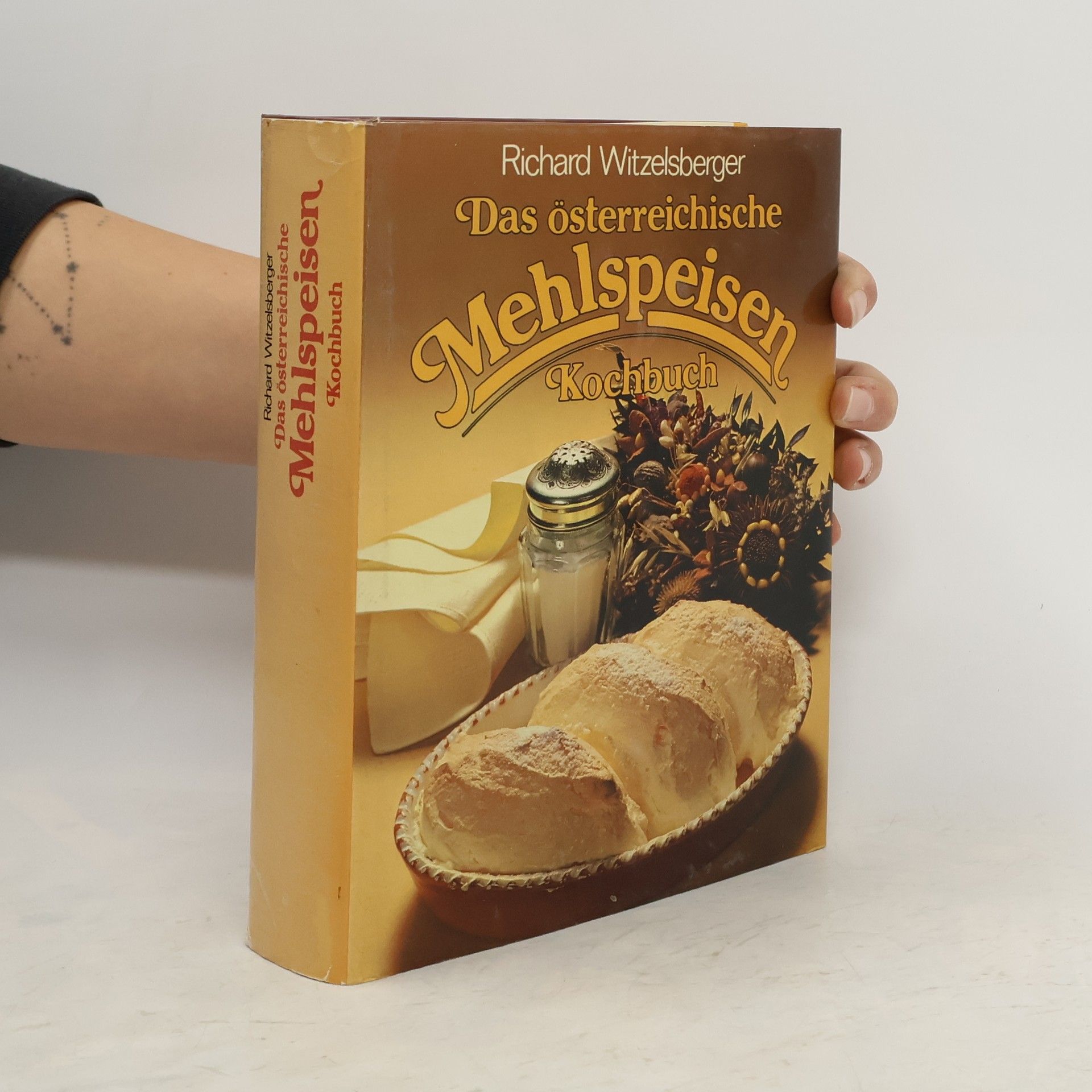 Richard Witzelsberger Das österreichische Mehlspeisen Kochbuch