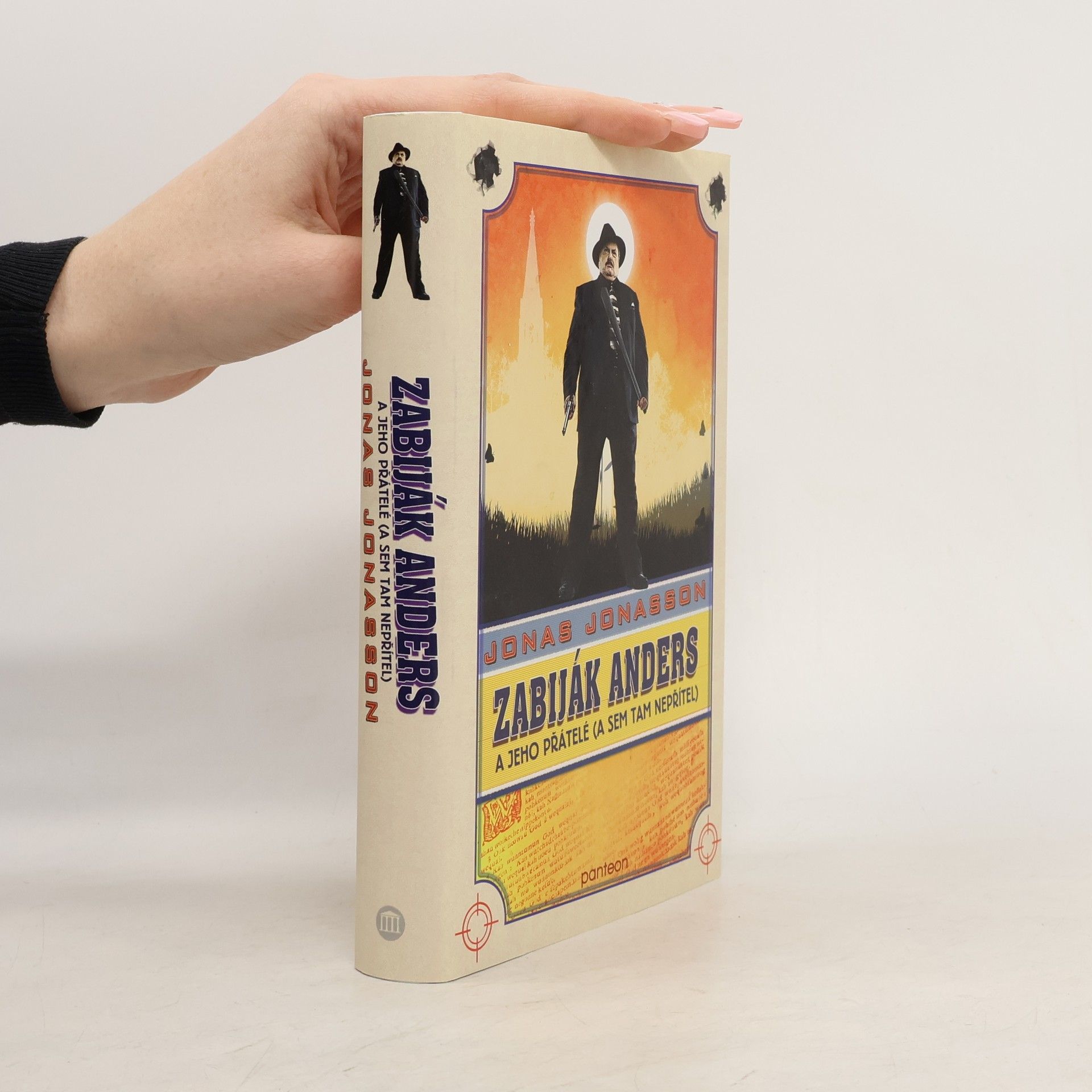 Jonas Jonasson Zabiják Anders a jeho přátelé (a sem tam nepřítel)