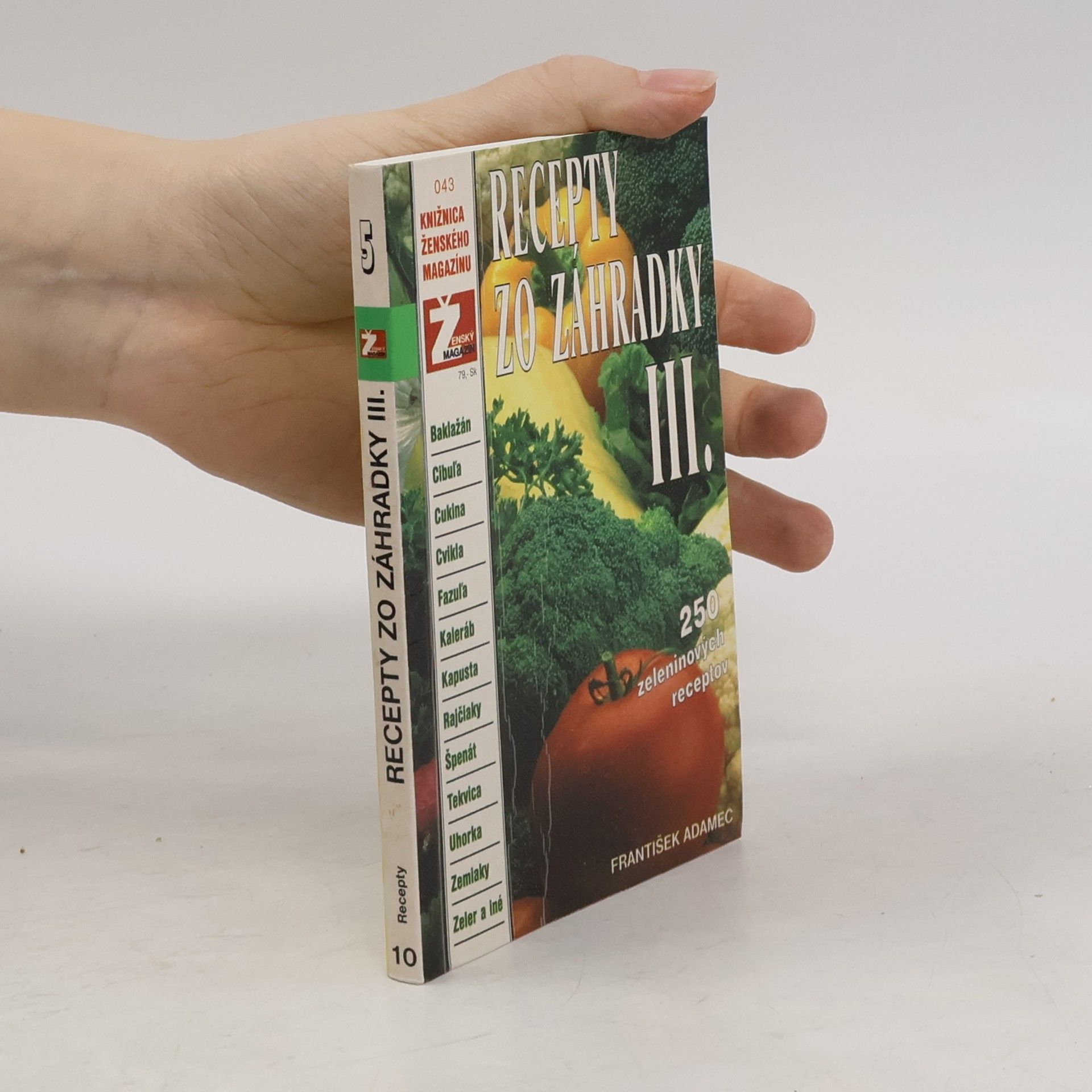 Recepty zo záhradky 3