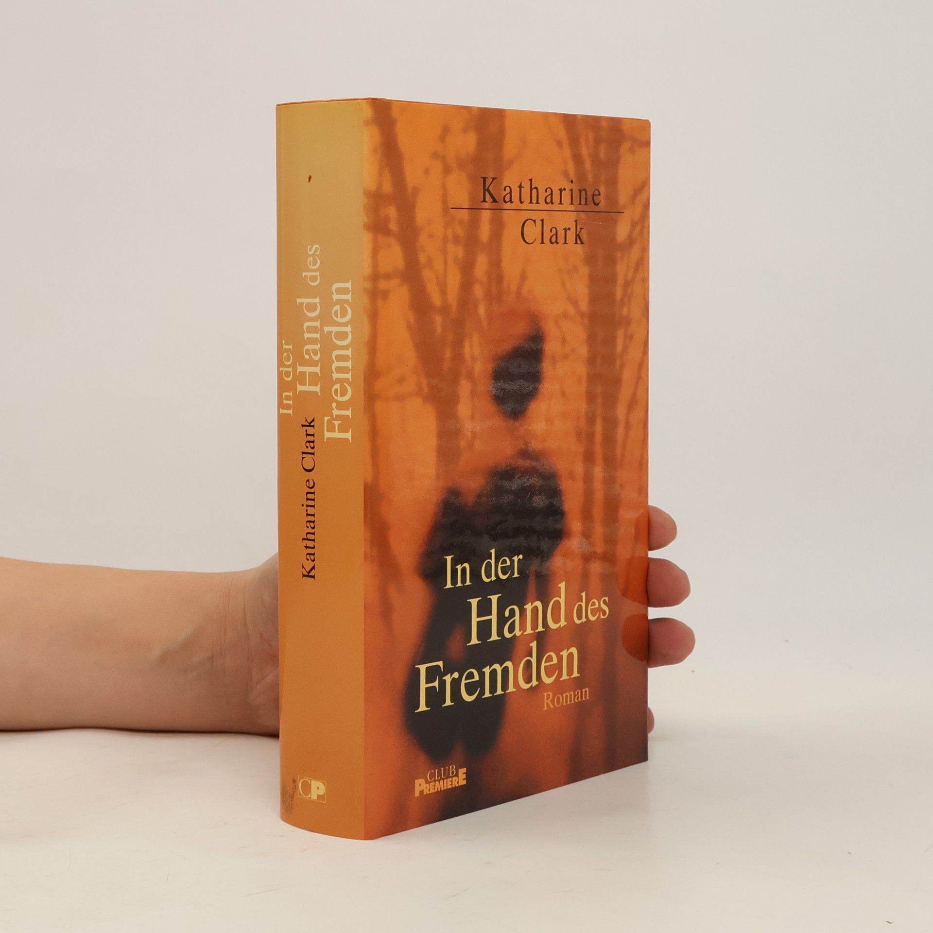 Katharine Clark In der Hand des Fremden
