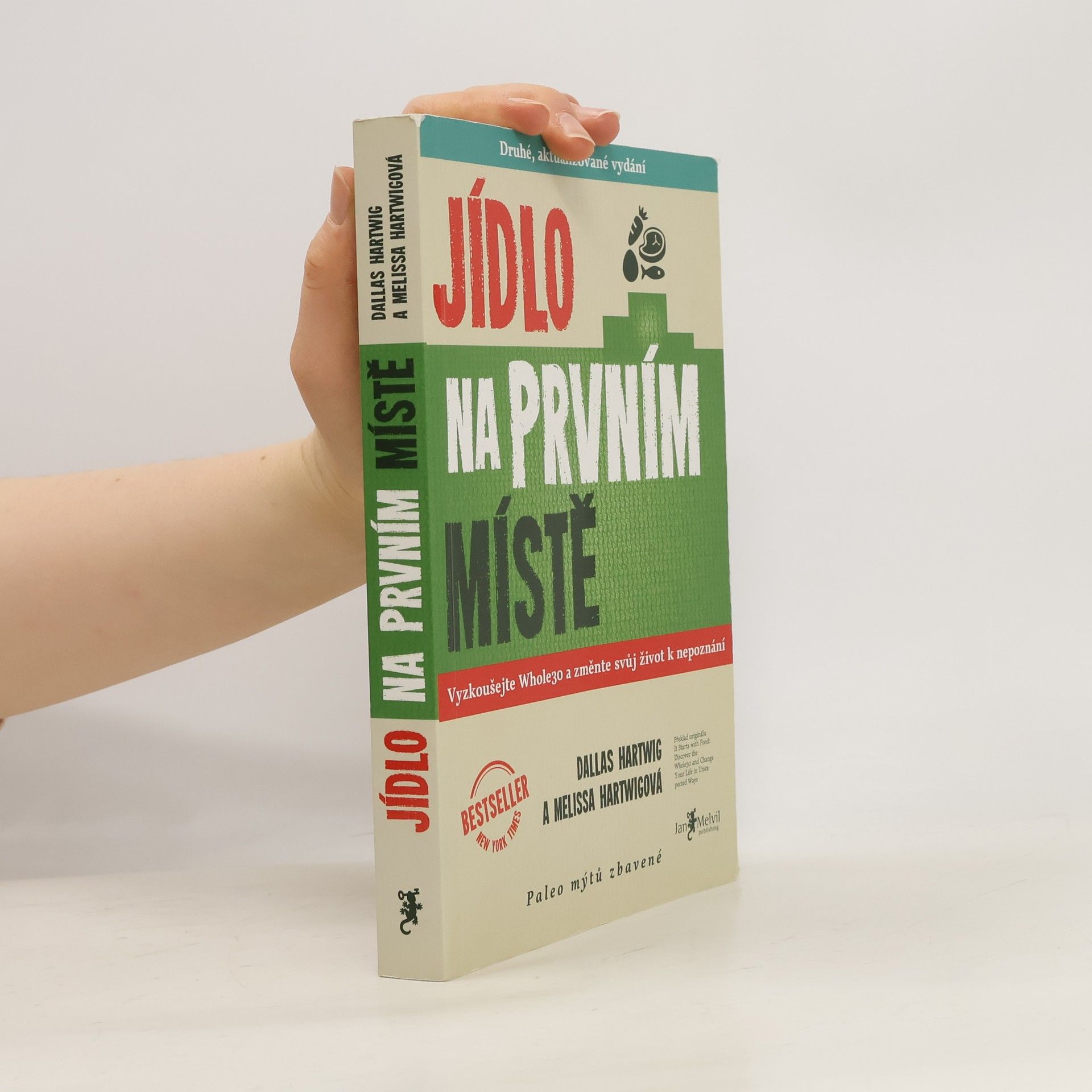 Dallas Hartwig Jídlo na prvním místě