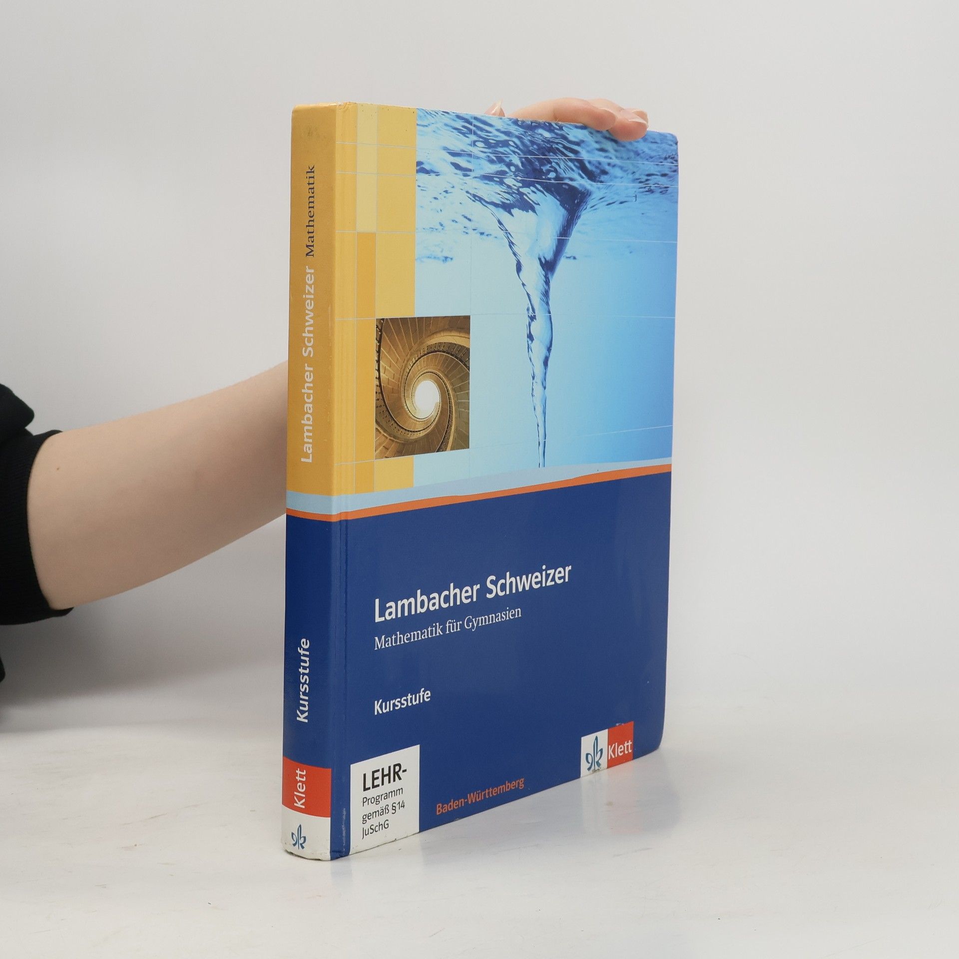 Collectif d'auteurs Lambacher Schweizer - Mathematik für Gymnasien